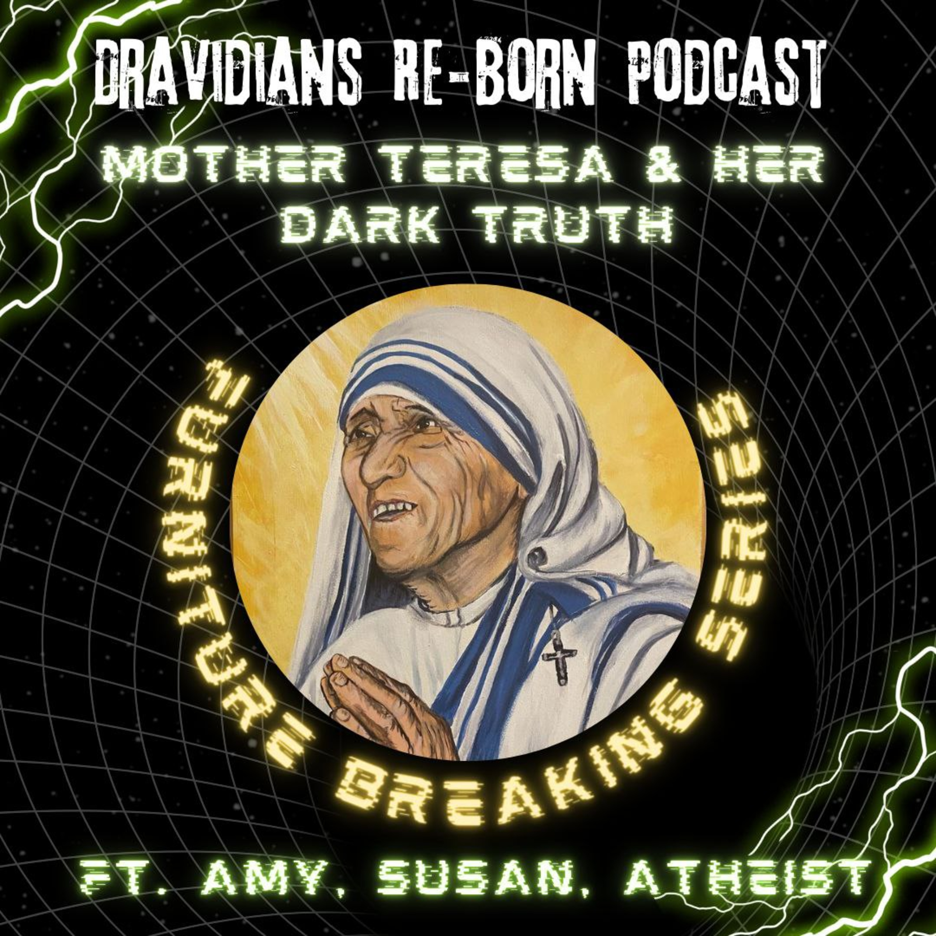 Mother Teresa & Her Dark Truth [Furniture Breaking Series] - Ft. Amy, Susan, Atheist (E - 21)
