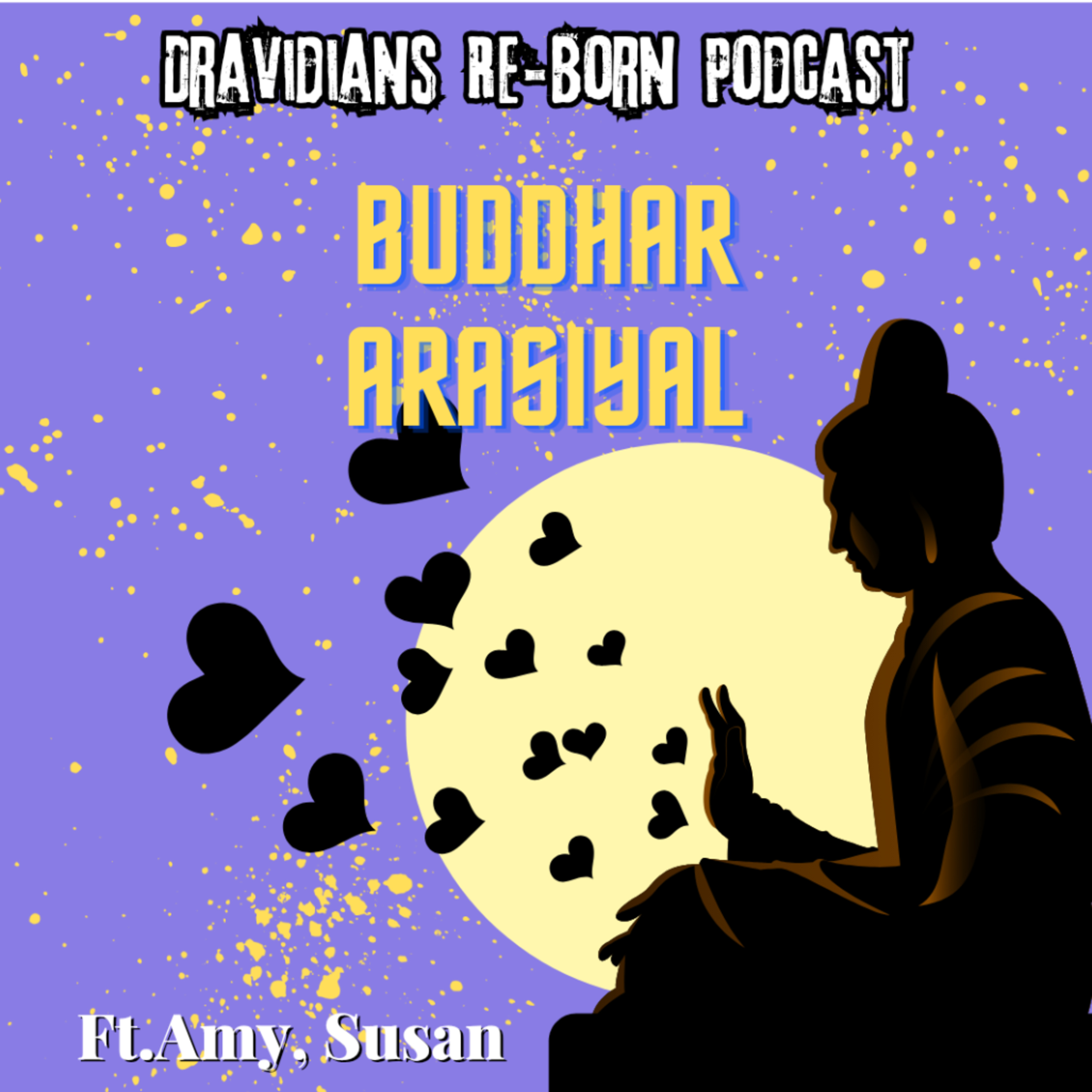 Buddhar Arasiyal - Ft. Amy, Susan (E - 3)