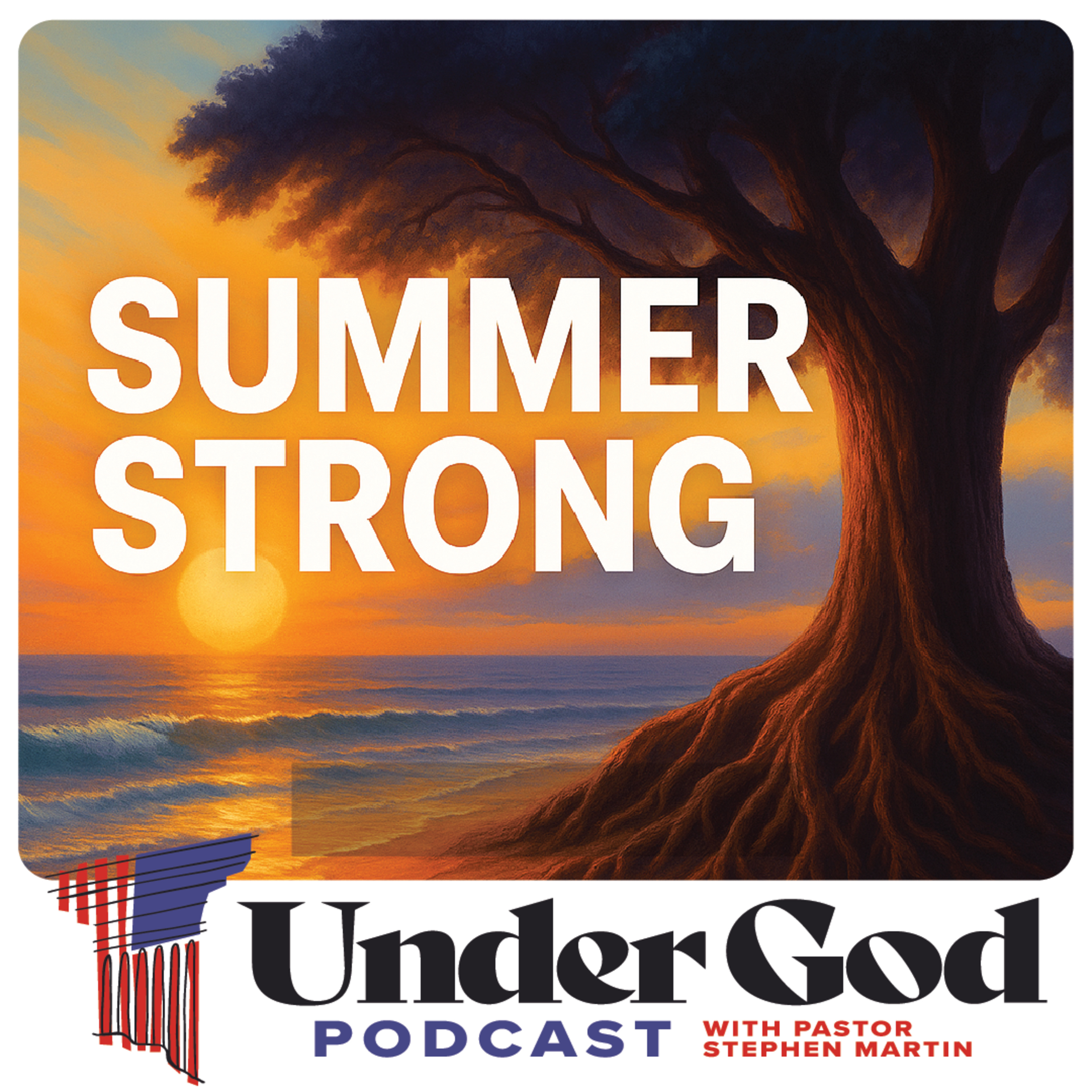 0157 | Summer Strong: How to Grow in Faith While the World Unplugs episode artwork