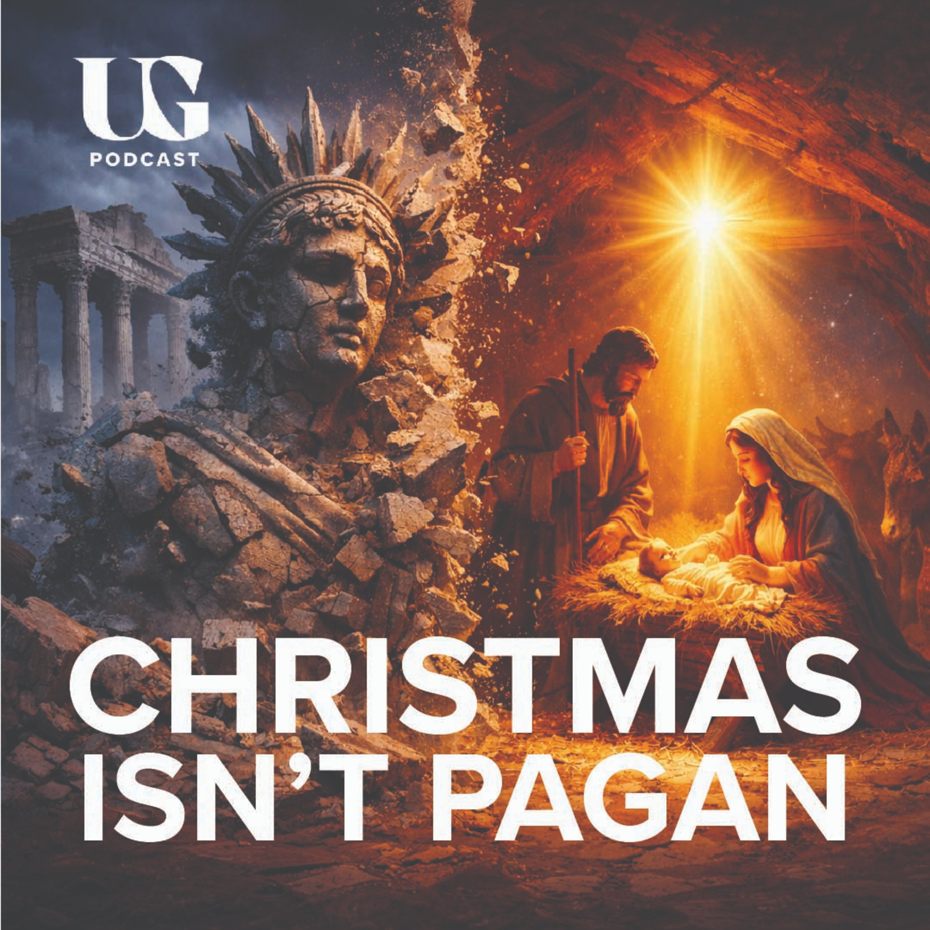 The History of Christmas and Why December 25th Matters | Under God Ep 246 episode artwork