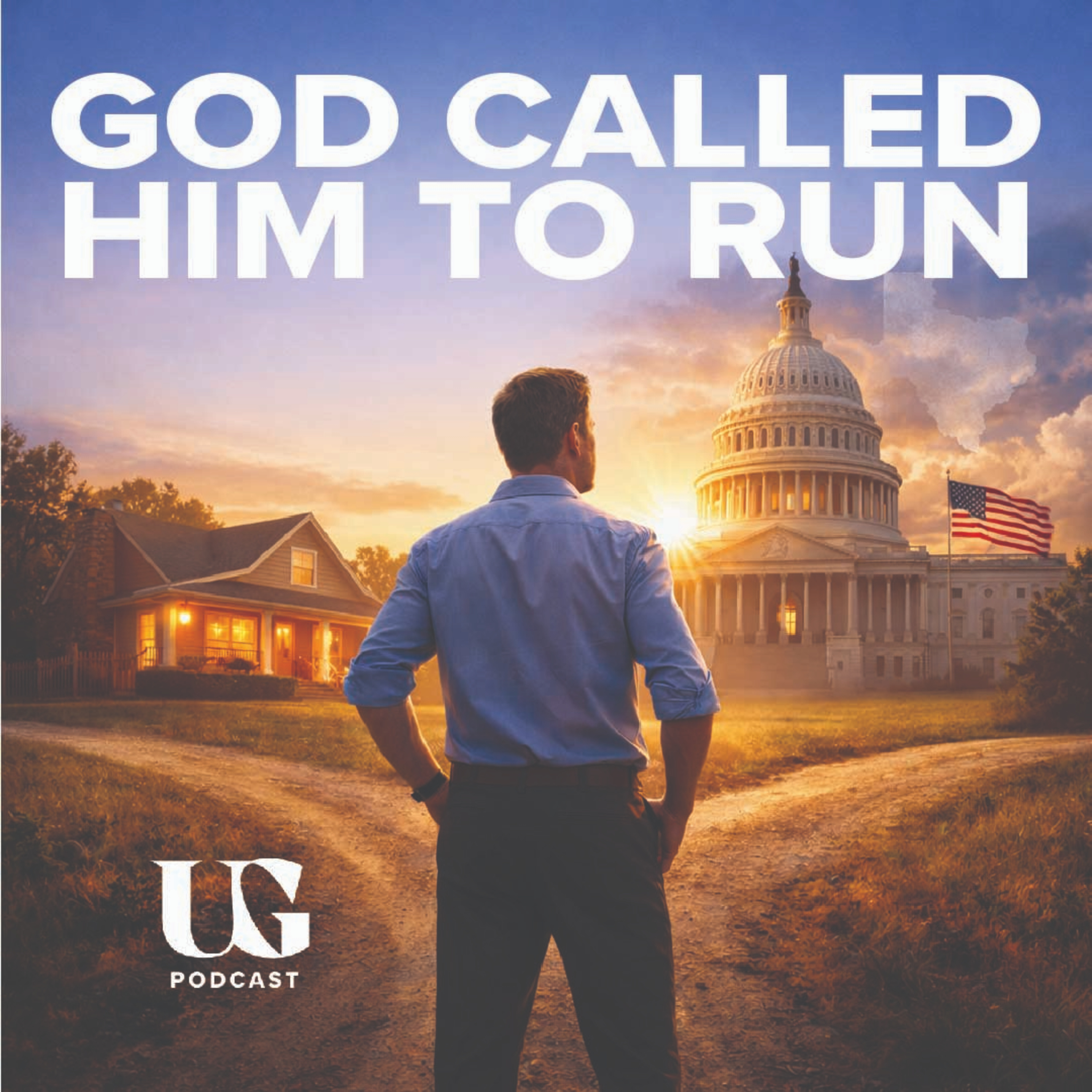When God Calls You to Run for Congress | Under God Ep 258 episode artwork