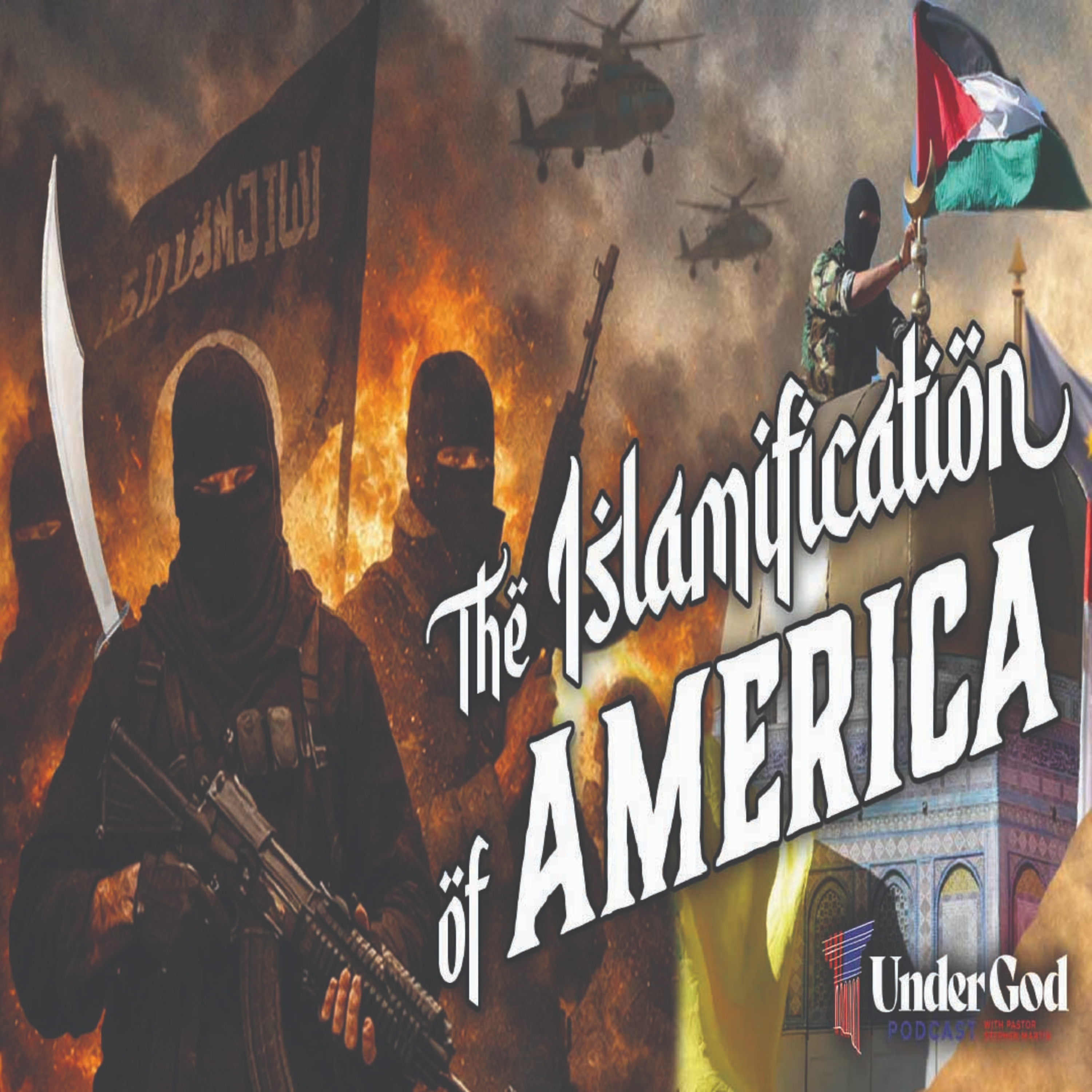 Islamification of America Part 2: Islamic Expansion in Central Texas | Under God Ep 272 episode artwork