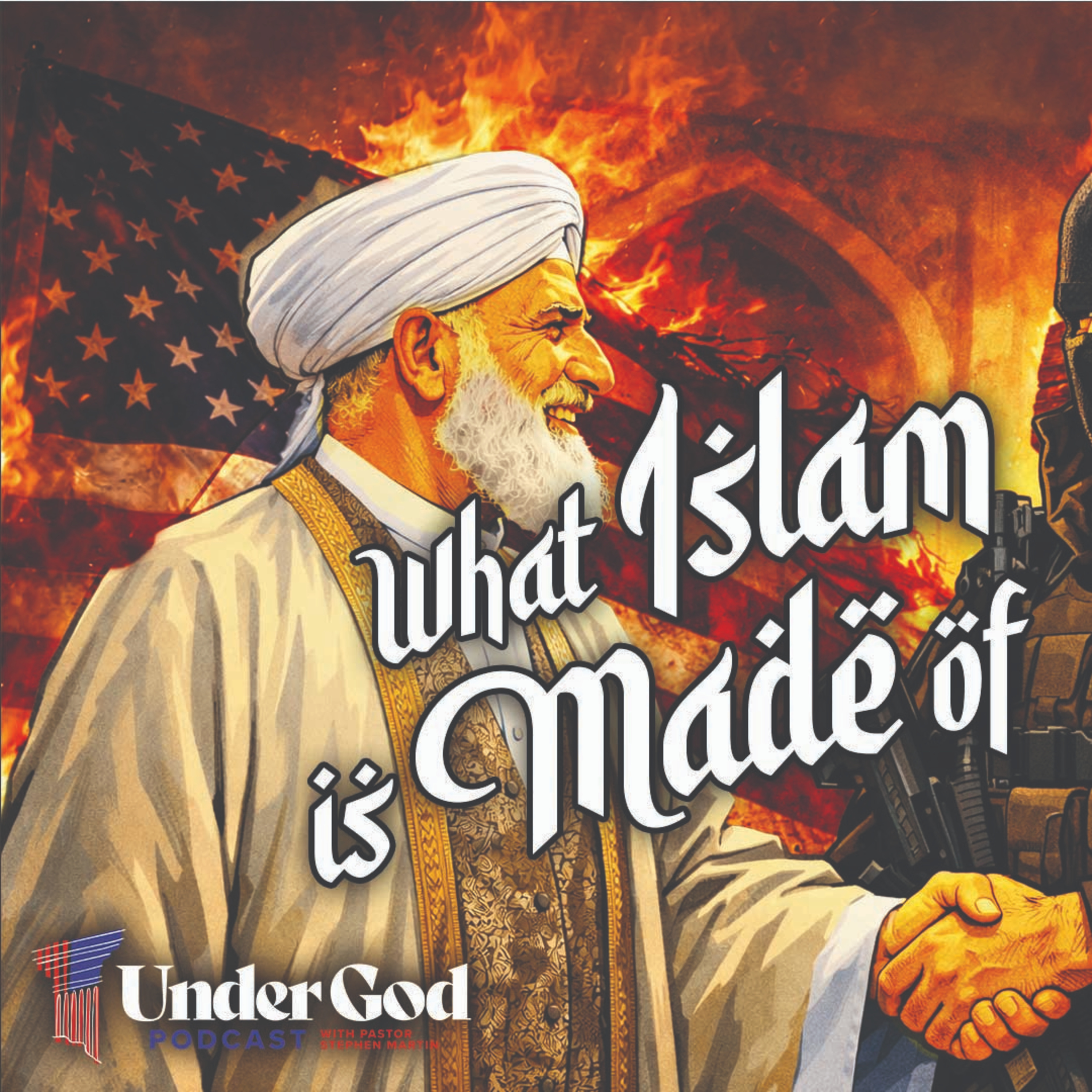Islamification of America Part 3: What Islam is Made of. episode artwork