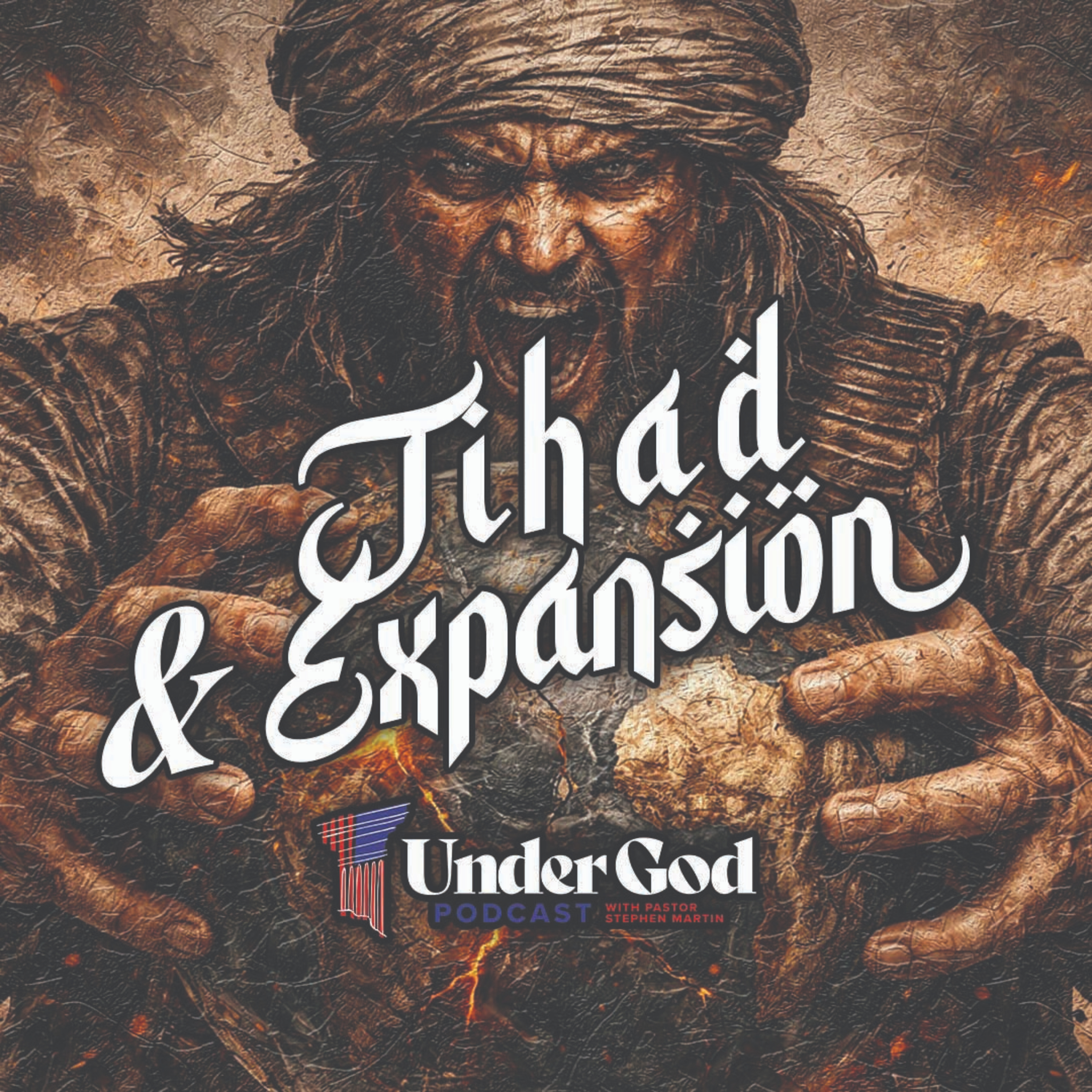 Islamification of America Part 7: Jihad & Expansion | Under God Ep 287 episode artwork