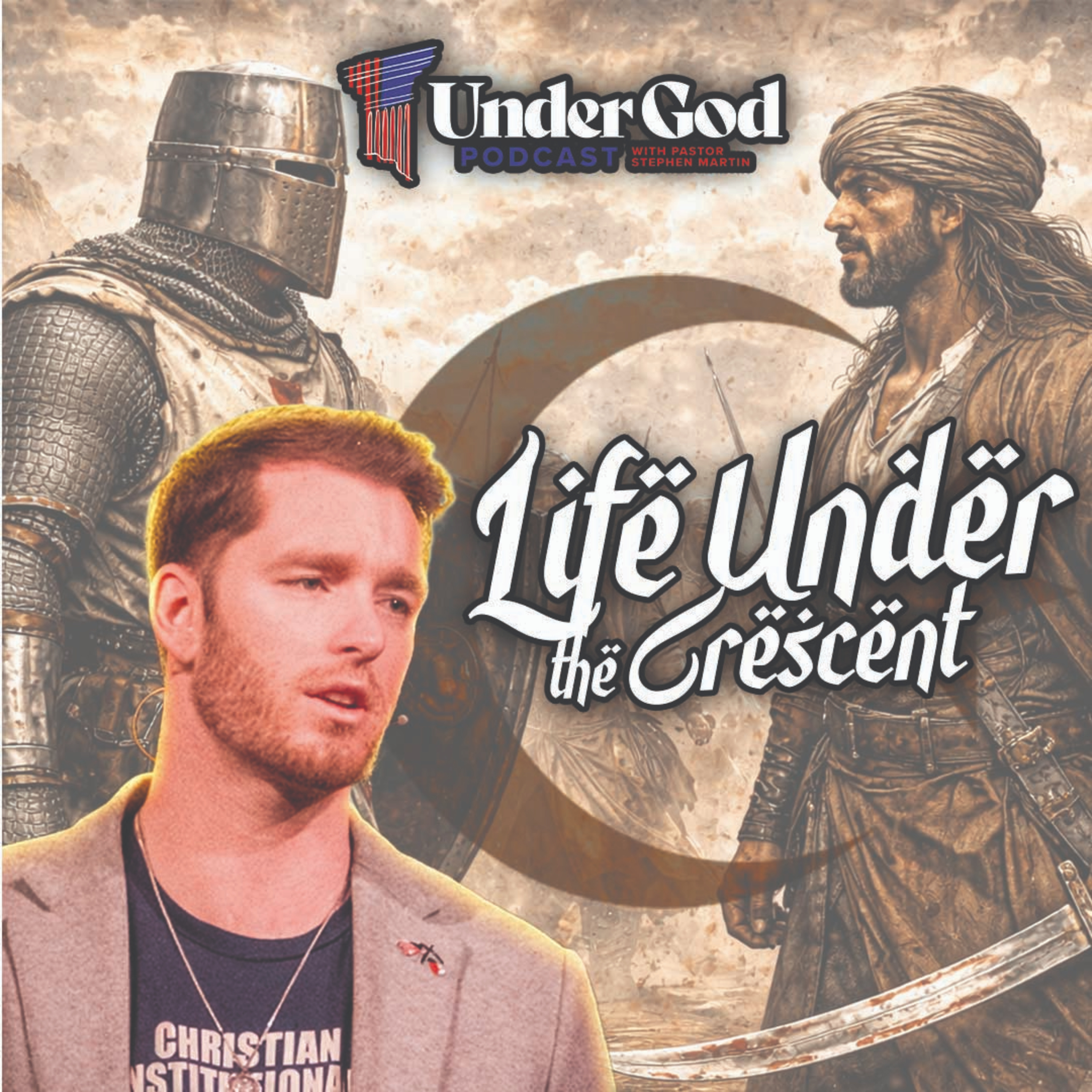 Islamification of America Part 9: The Crusades Were NOT Evil | Under God Ep 293 episode artwork