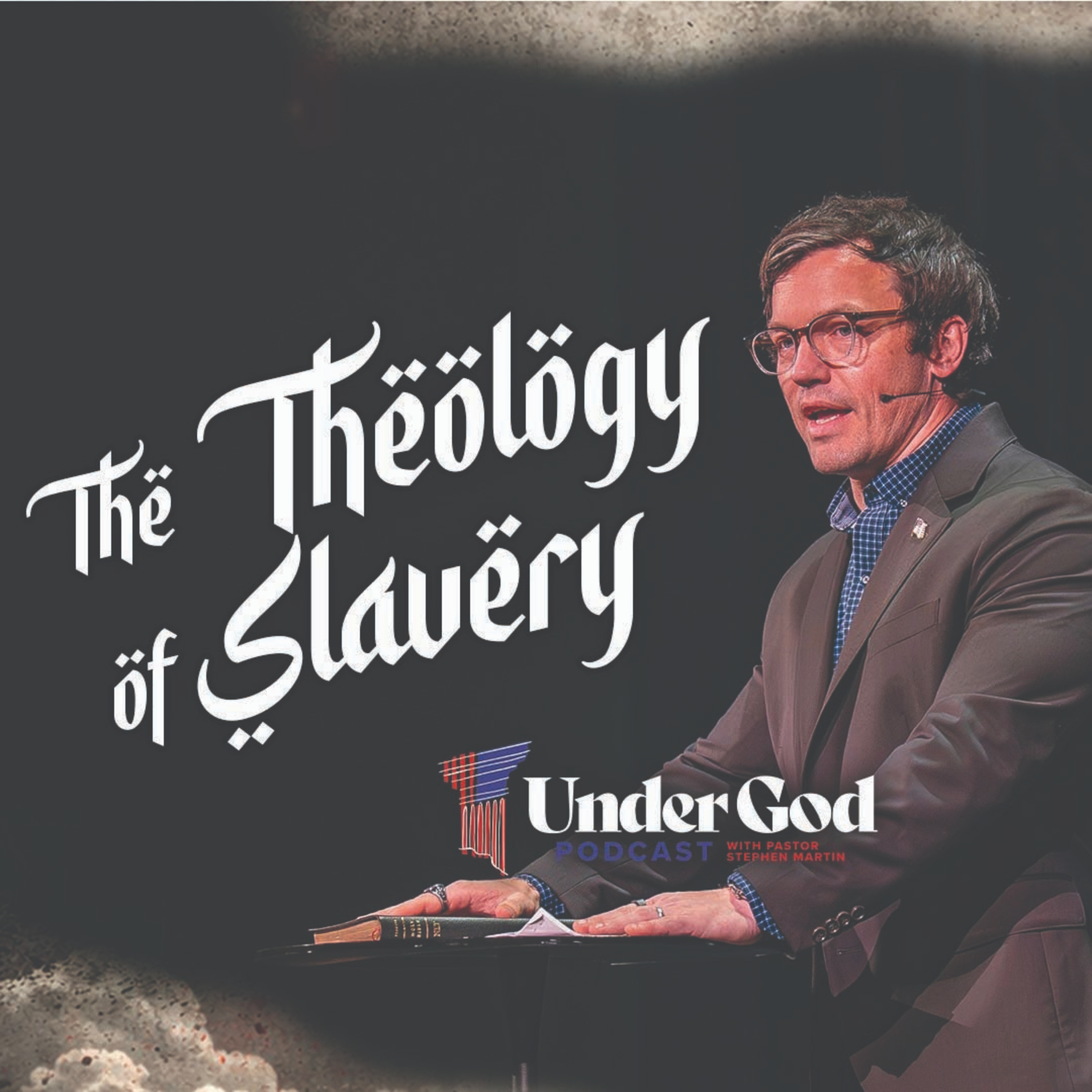 The Cross & the Crescent Part 5: The Theology of Slavery | Under God Ep 299 episode artwork