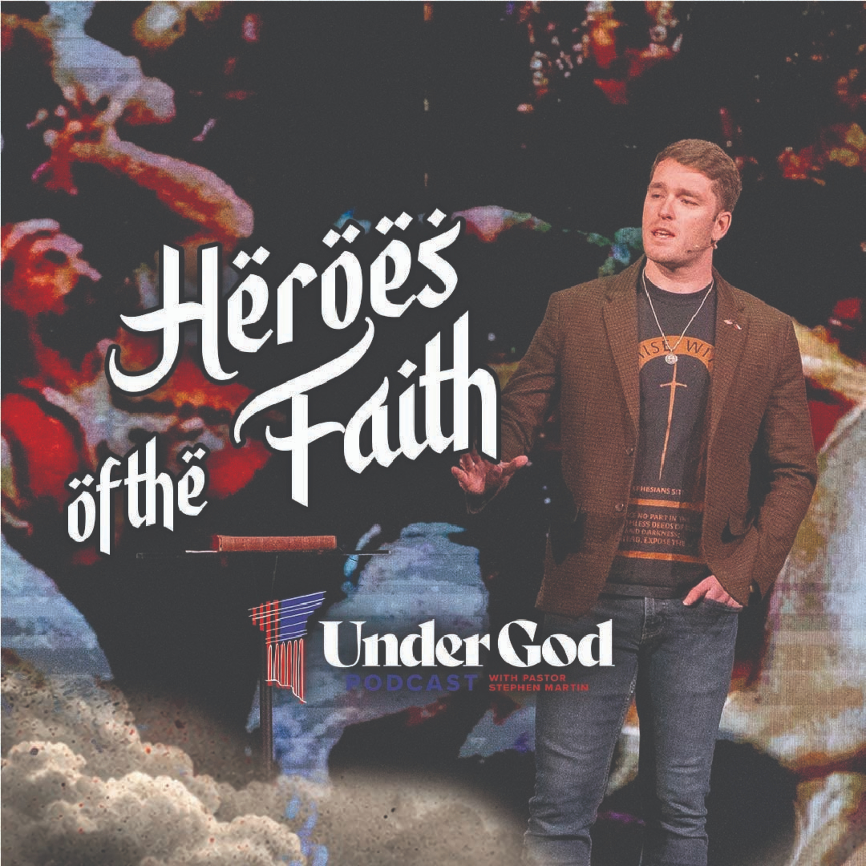 The Cross & The Crescent Part 7: Heroes of the Faith | Under God Ep 305 episode artwork