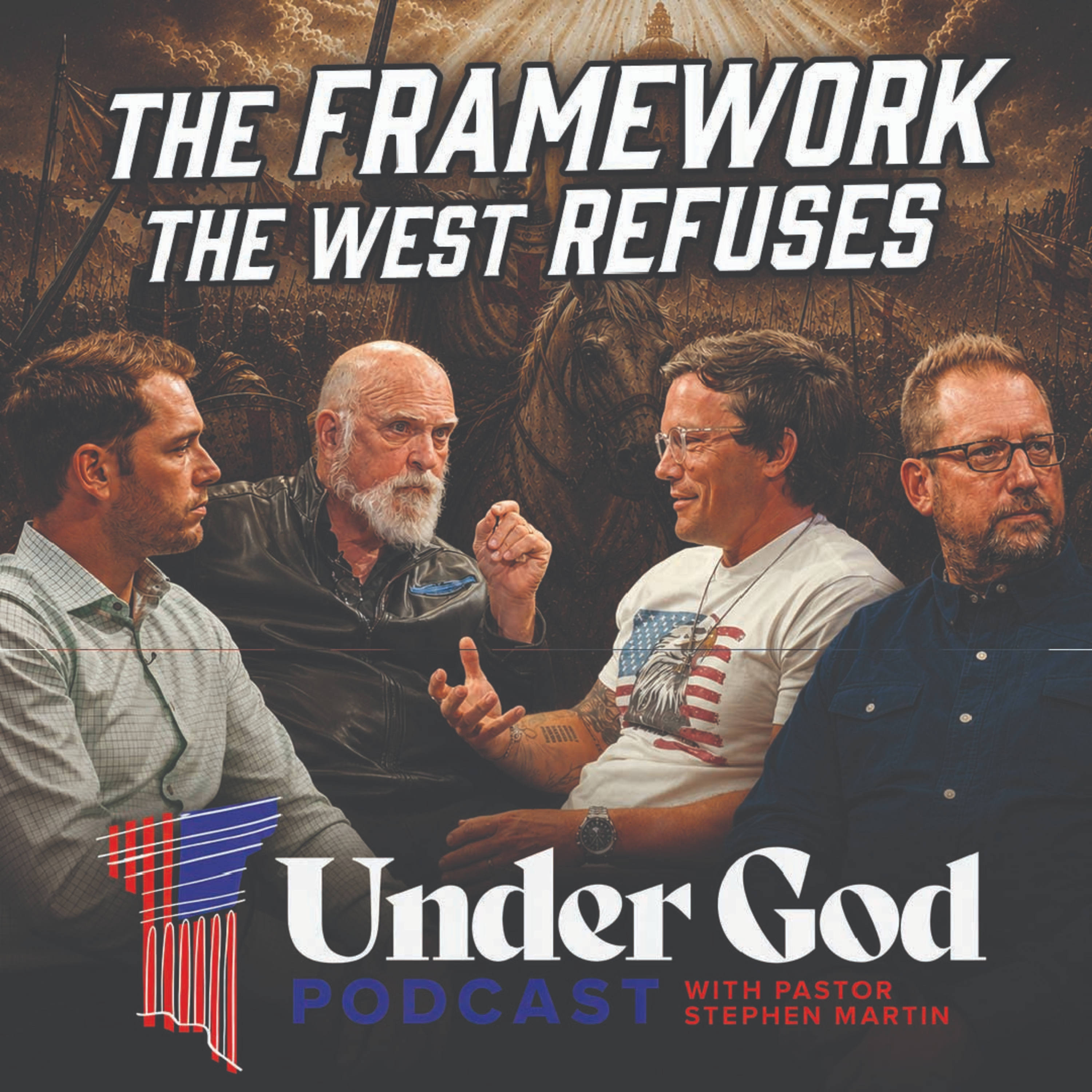 Islamification of America Part 13: The Framework The West Refuses | Under God Ep 310 episode artwork