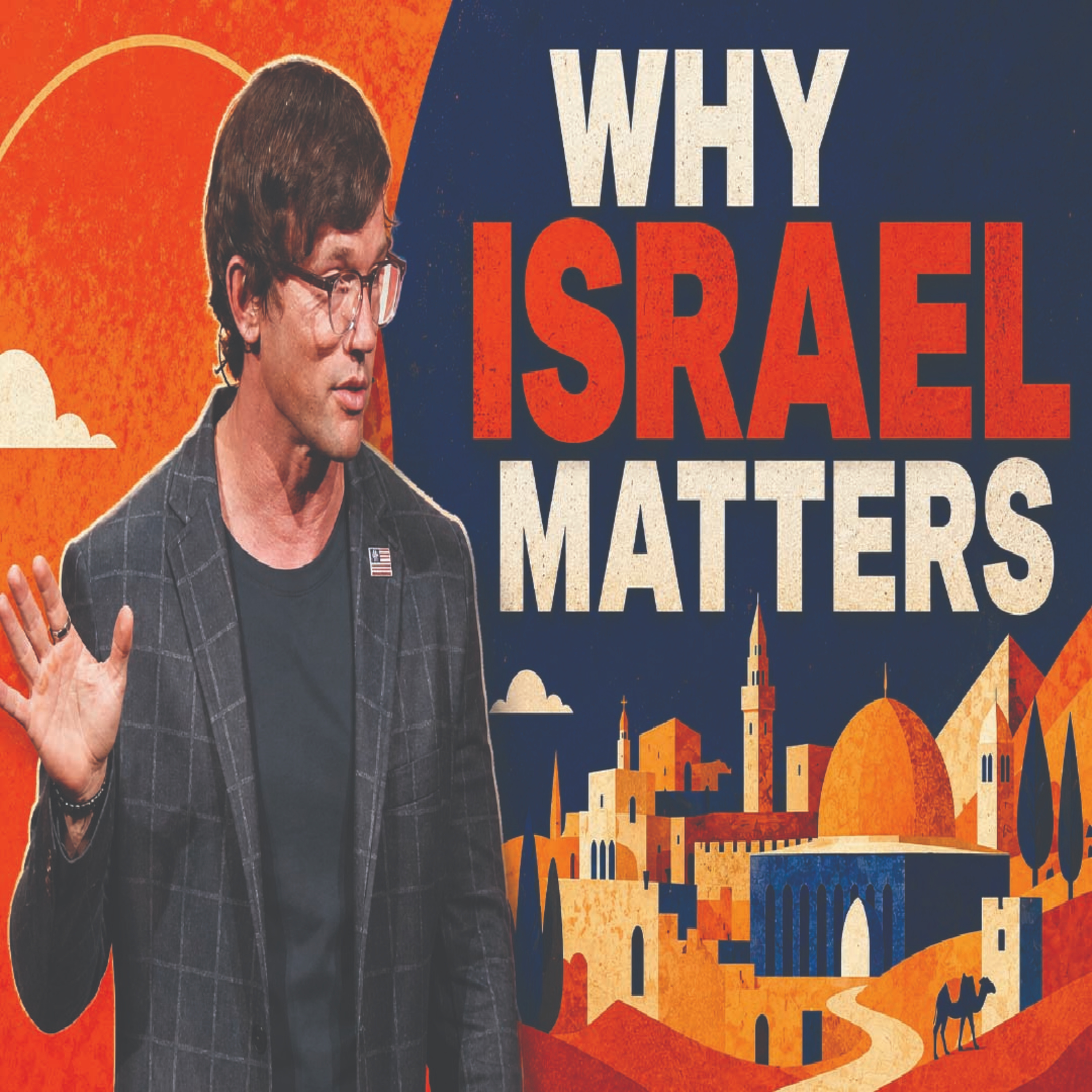 Why Israel Matters: Part 1 | Under God Ep 354 episode artwork