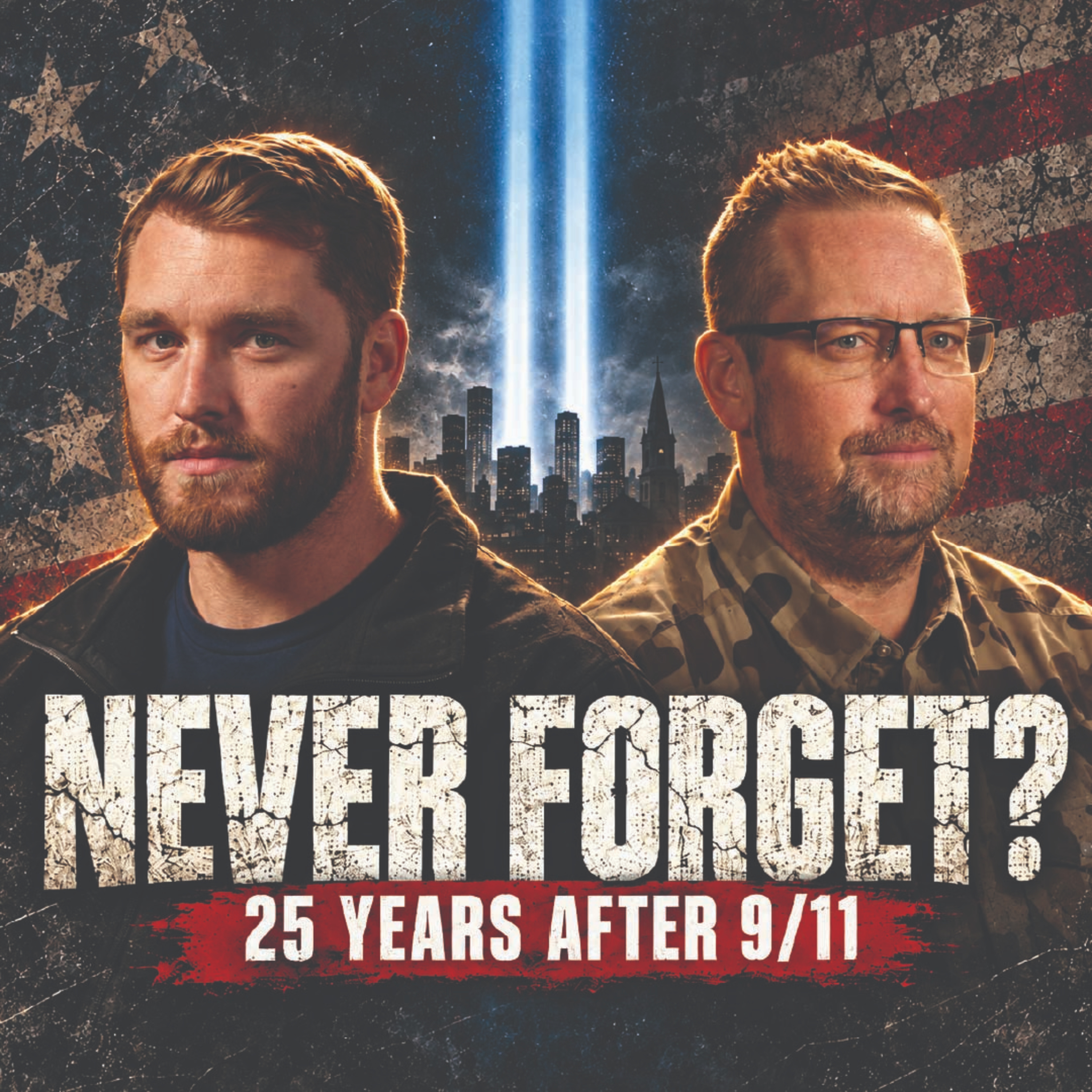 25 Years After 9/11: Did America Forget? Clancy Mistrial & Talarico Exposed | Under God Ep 361 episode artwork