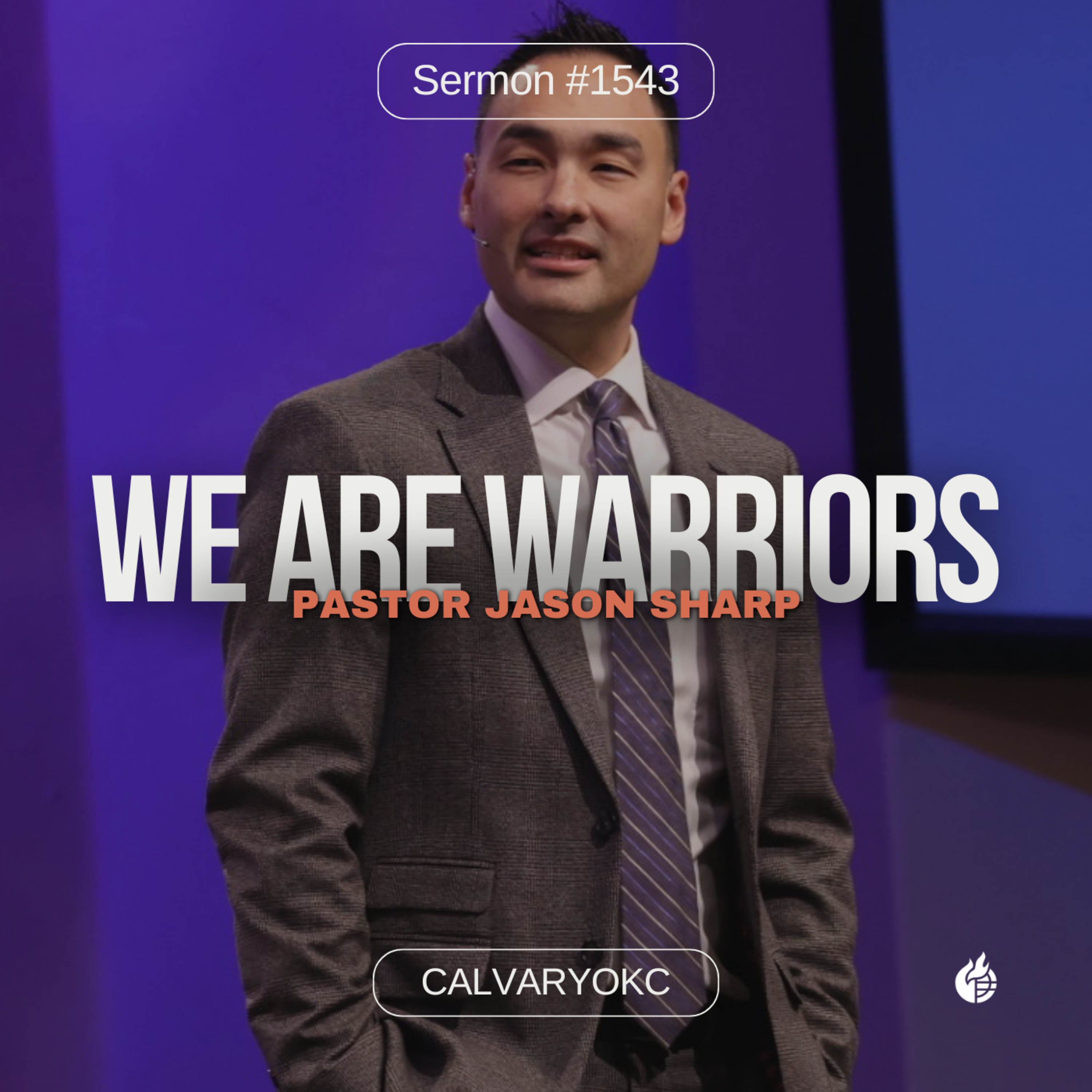 We are Warriors || Pastor Jason Sharp episode artwork