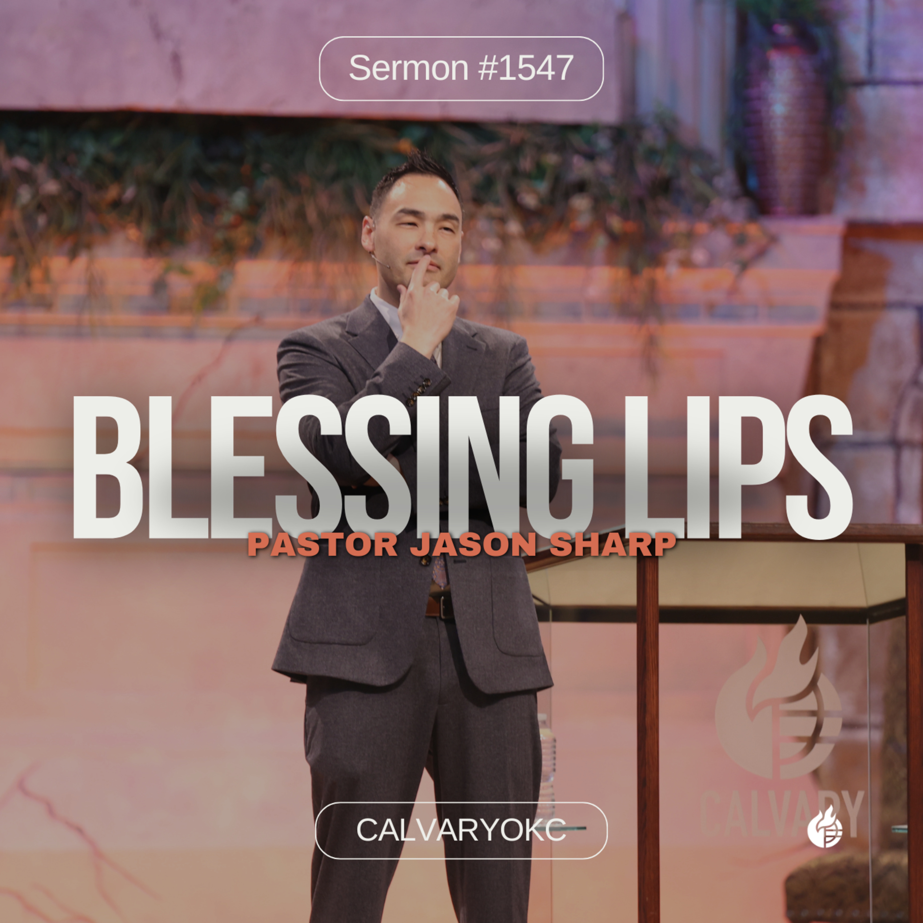 Blessing Lips || Pastor Jason Sharp episode artwork