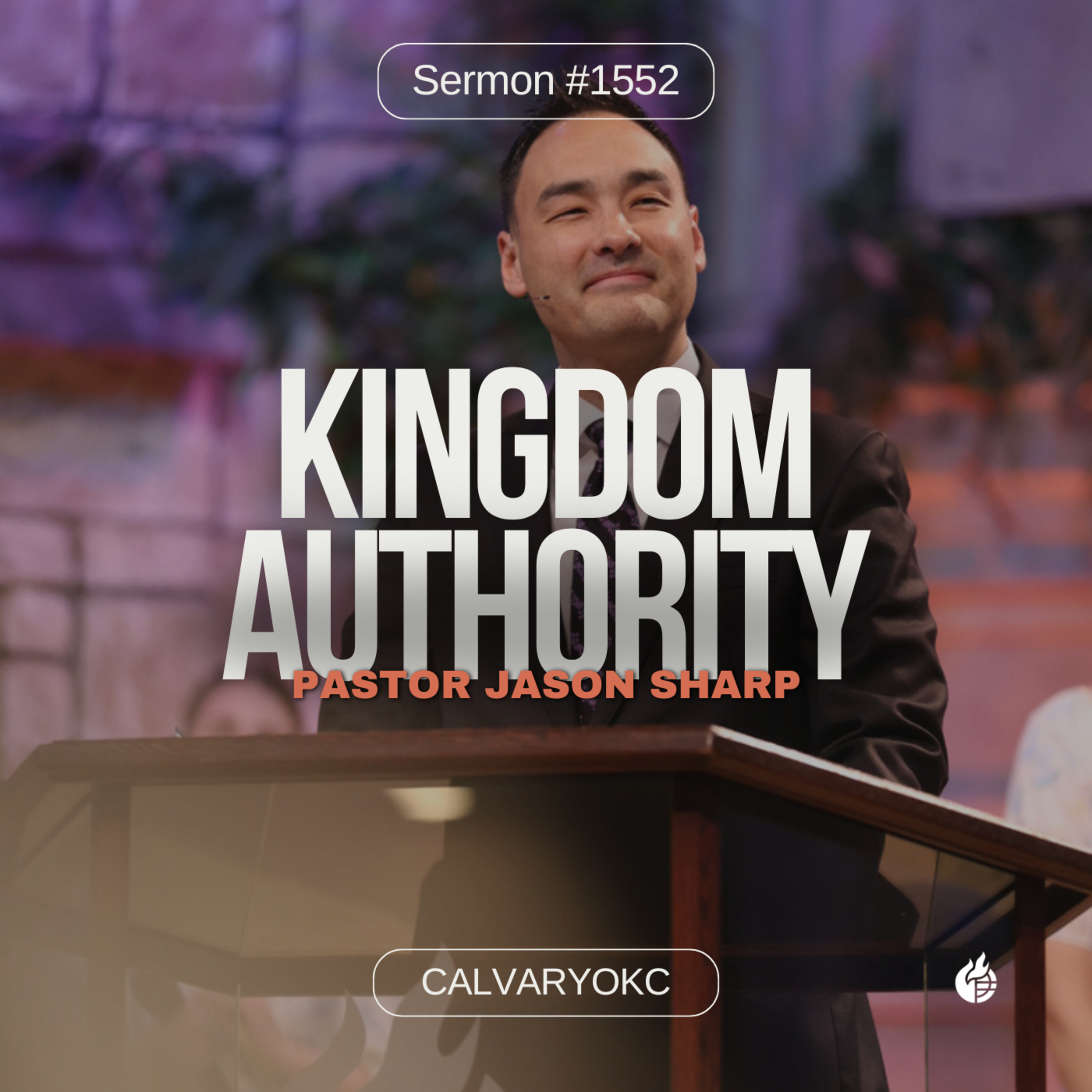 Kingdom Authority || Pastor Jason Sharp episode artwork