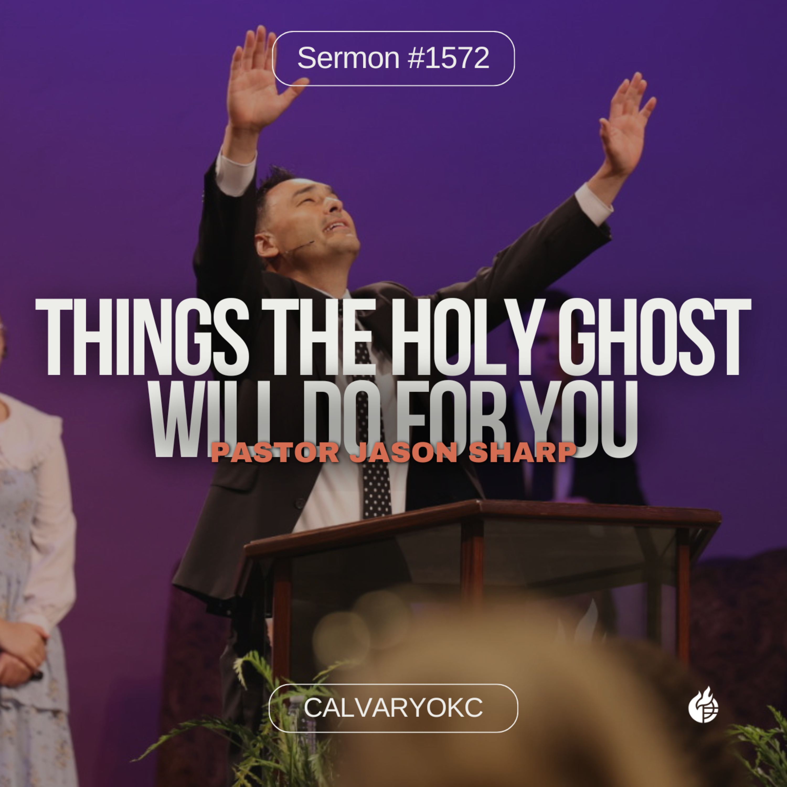 What the Holy Ghost Can Do For You || Pastor Jason Sharp episode artwork
