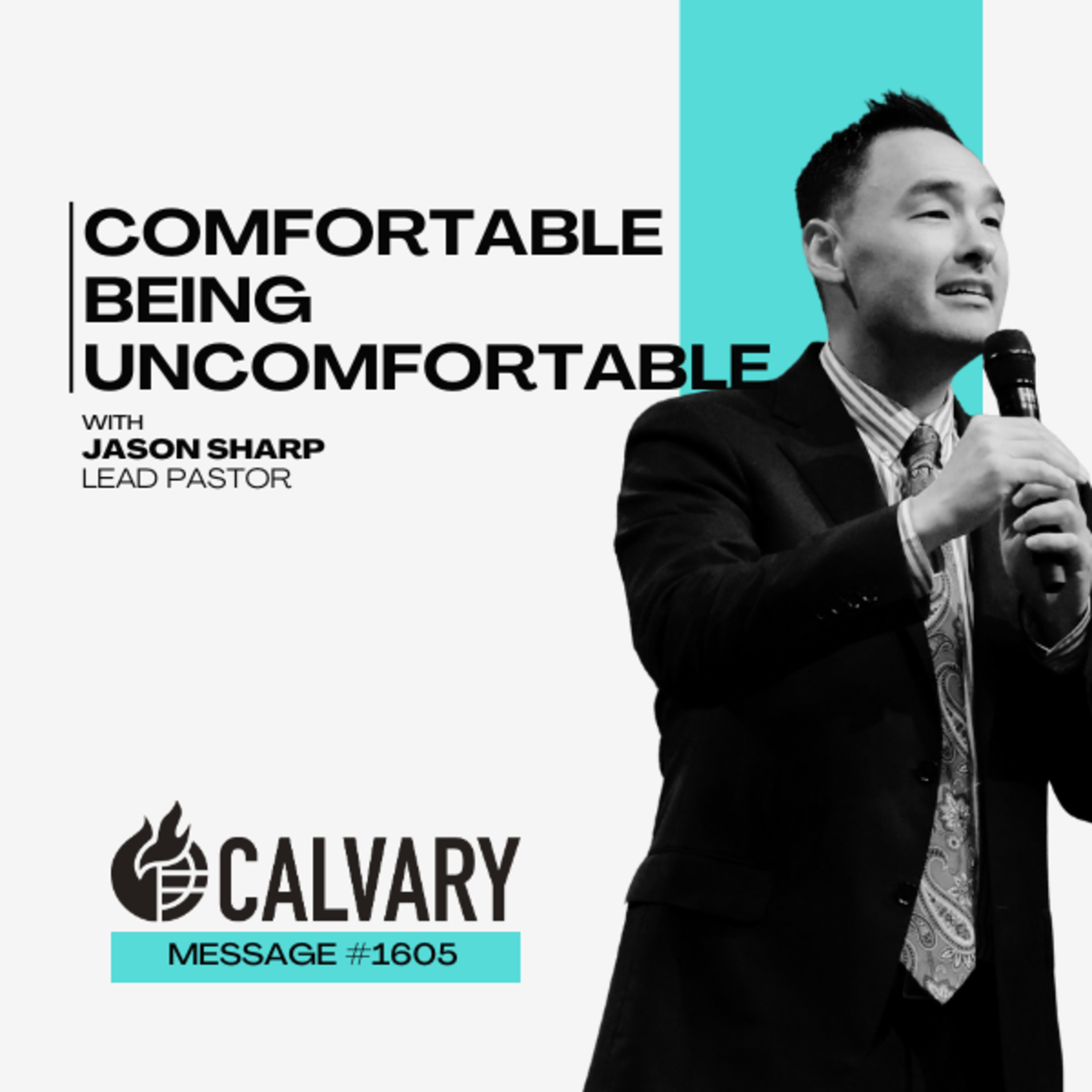 Comfortable Being Uncomfortable || Pastor Jason Sharp episode artwork