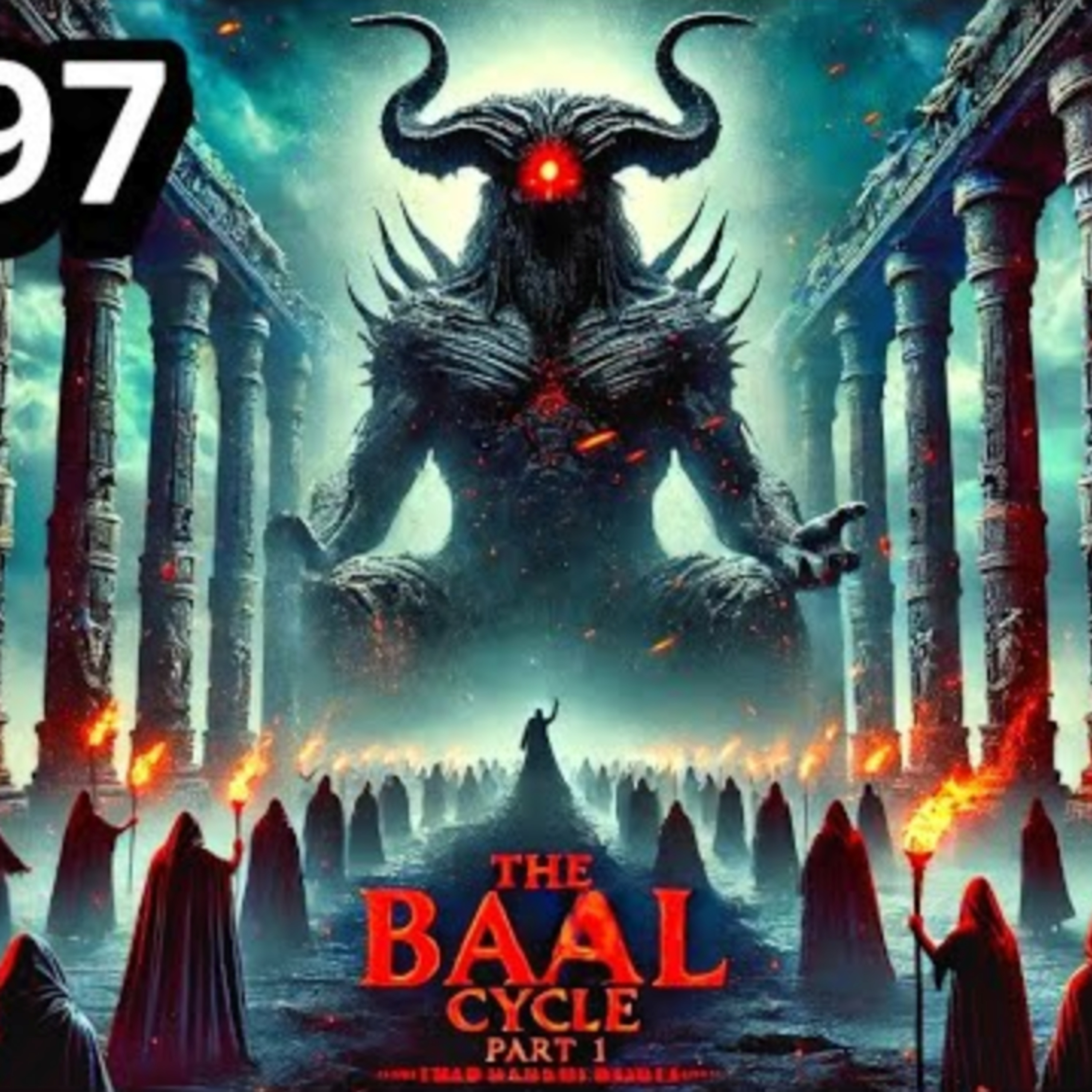 The Baal Cycle - Pt 1