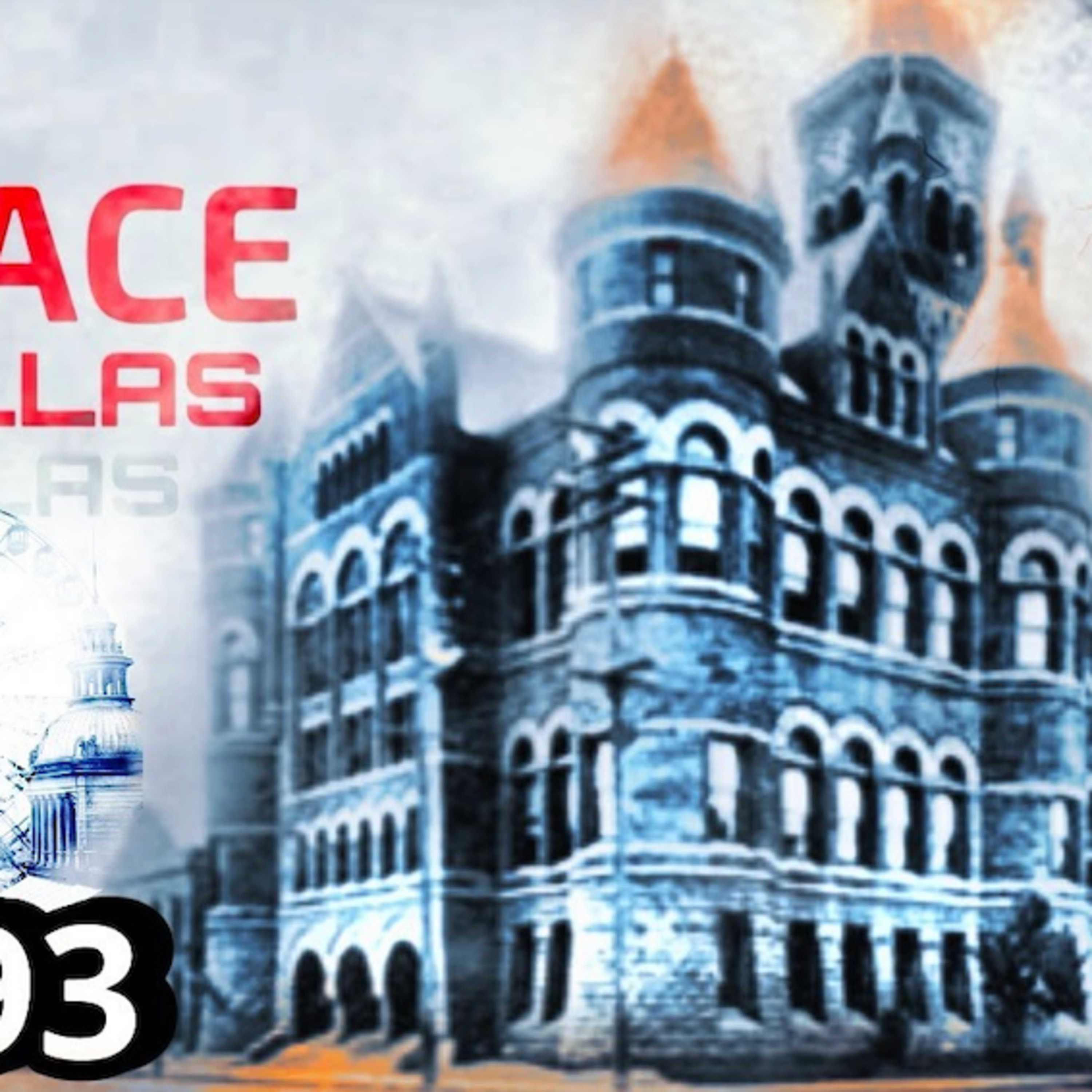 The Palace in Dallas?