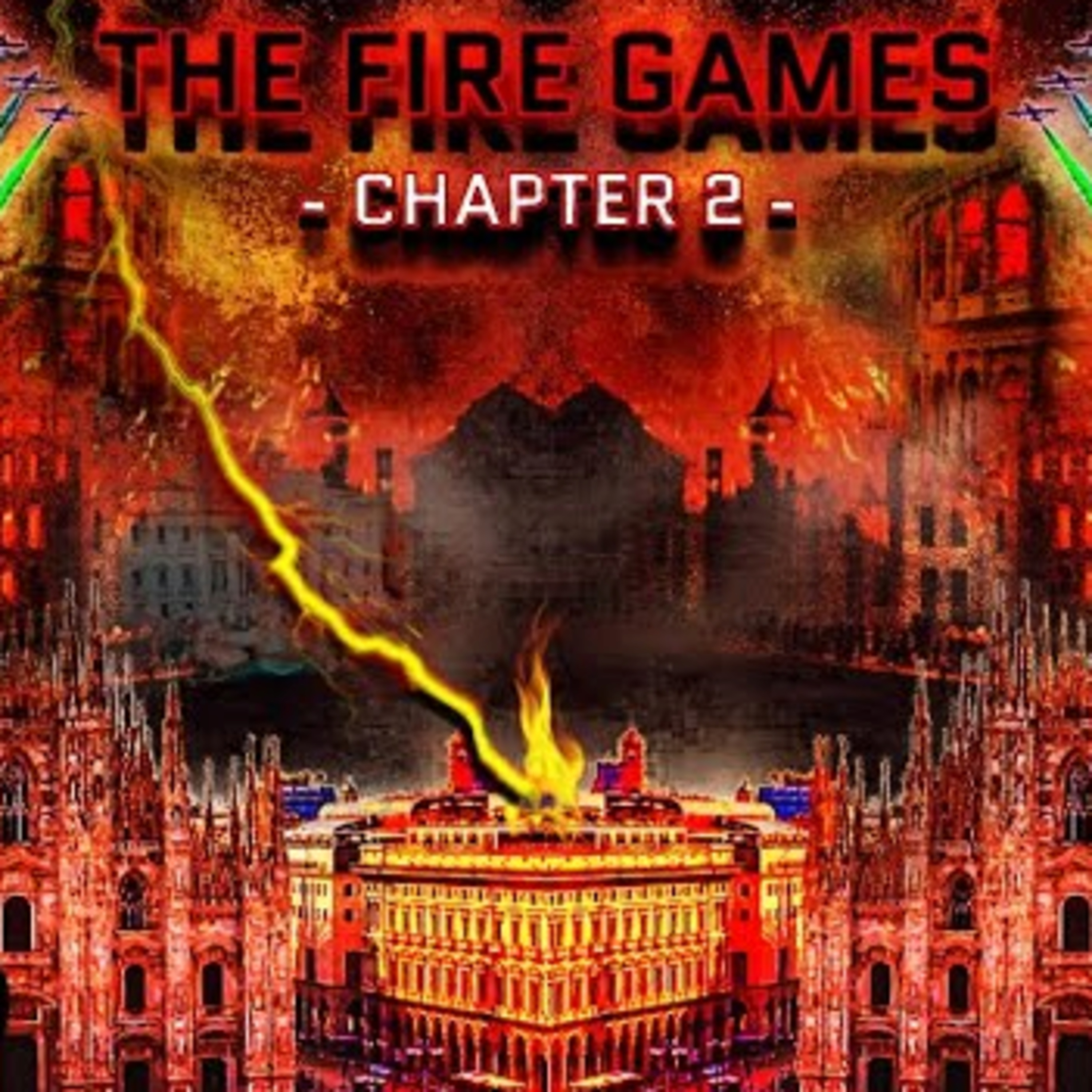 The Old World Fire Games - Chapter 2 (Italy - Australia - Ireland)