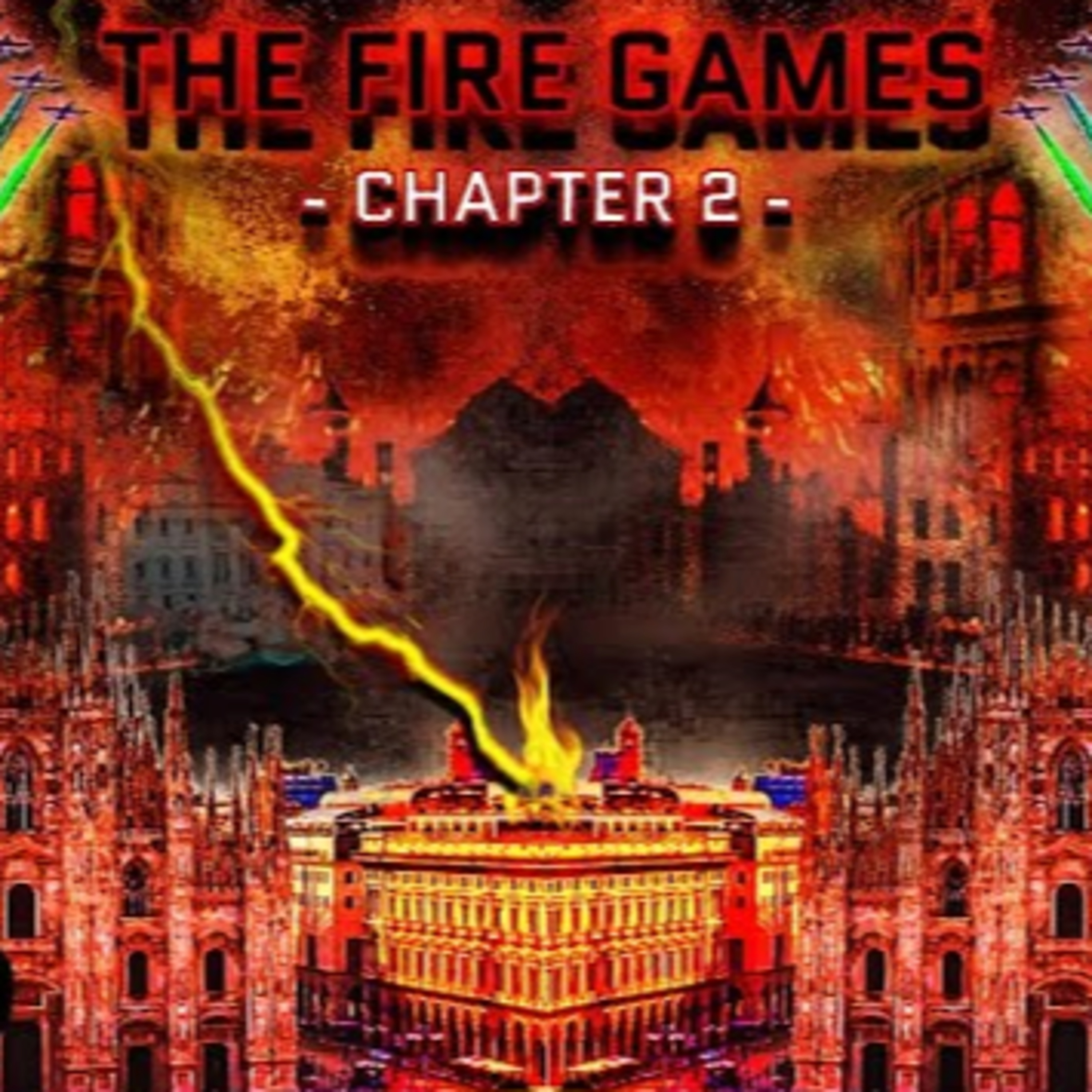 The Old World Fire Games - Chapter 2 (Italy - Australia - Ireland) episode artwork