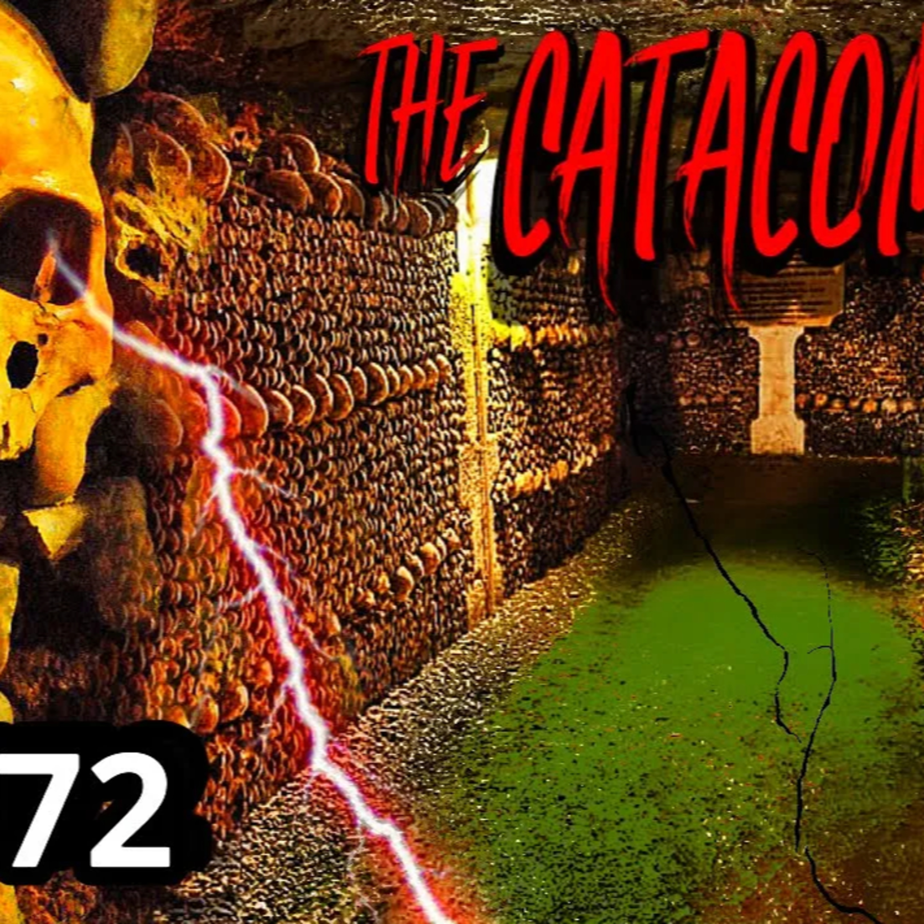 The Catacombs - Pt 1 episode artwork