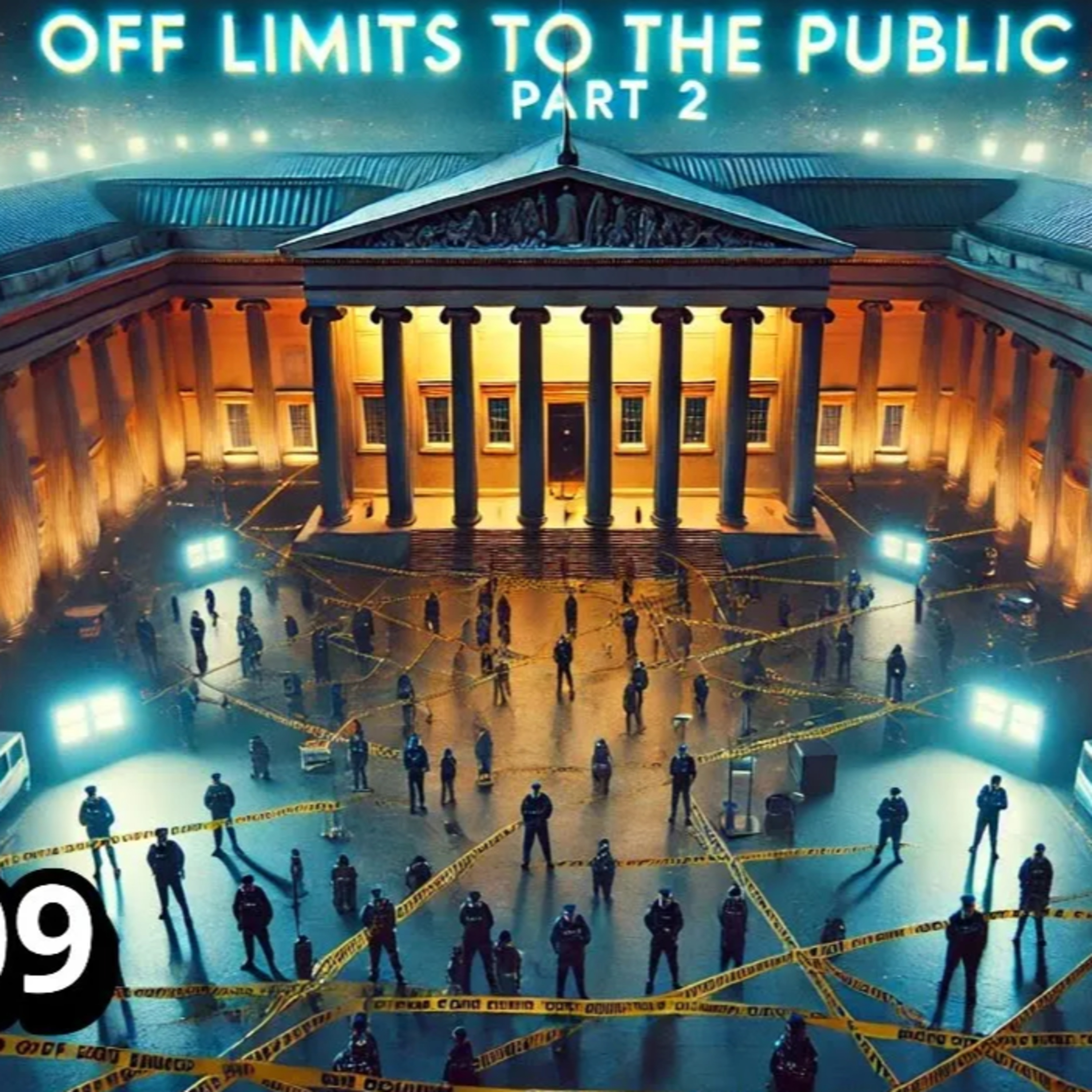 Off Limits to the Public - Pt 2