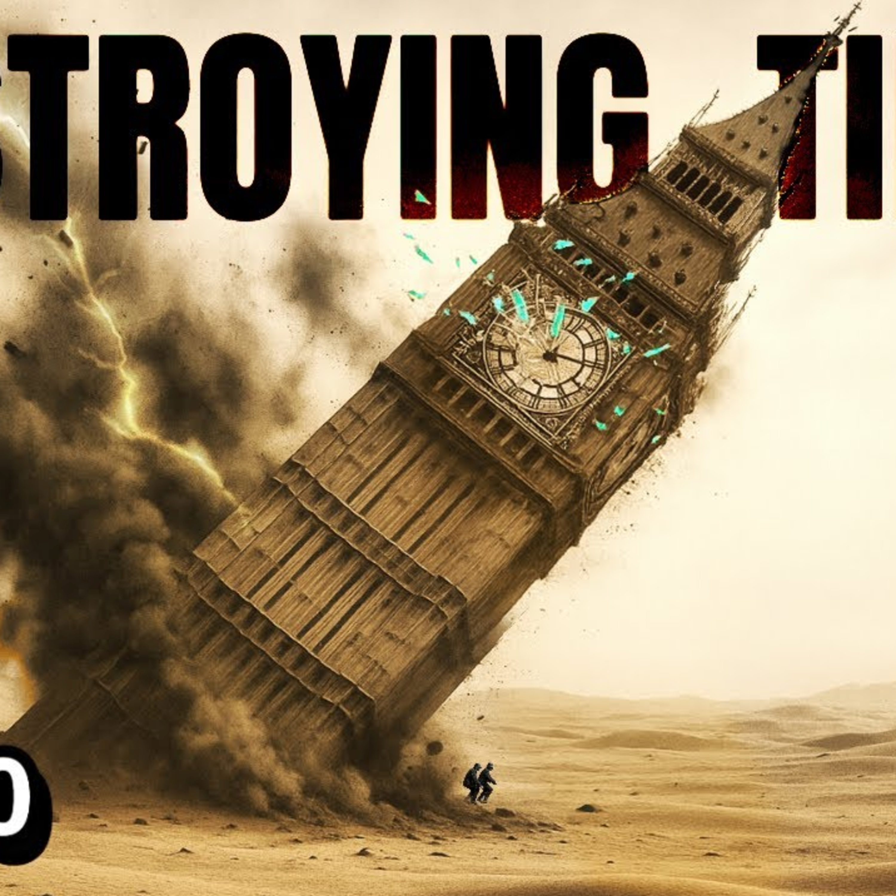 Destroying Time