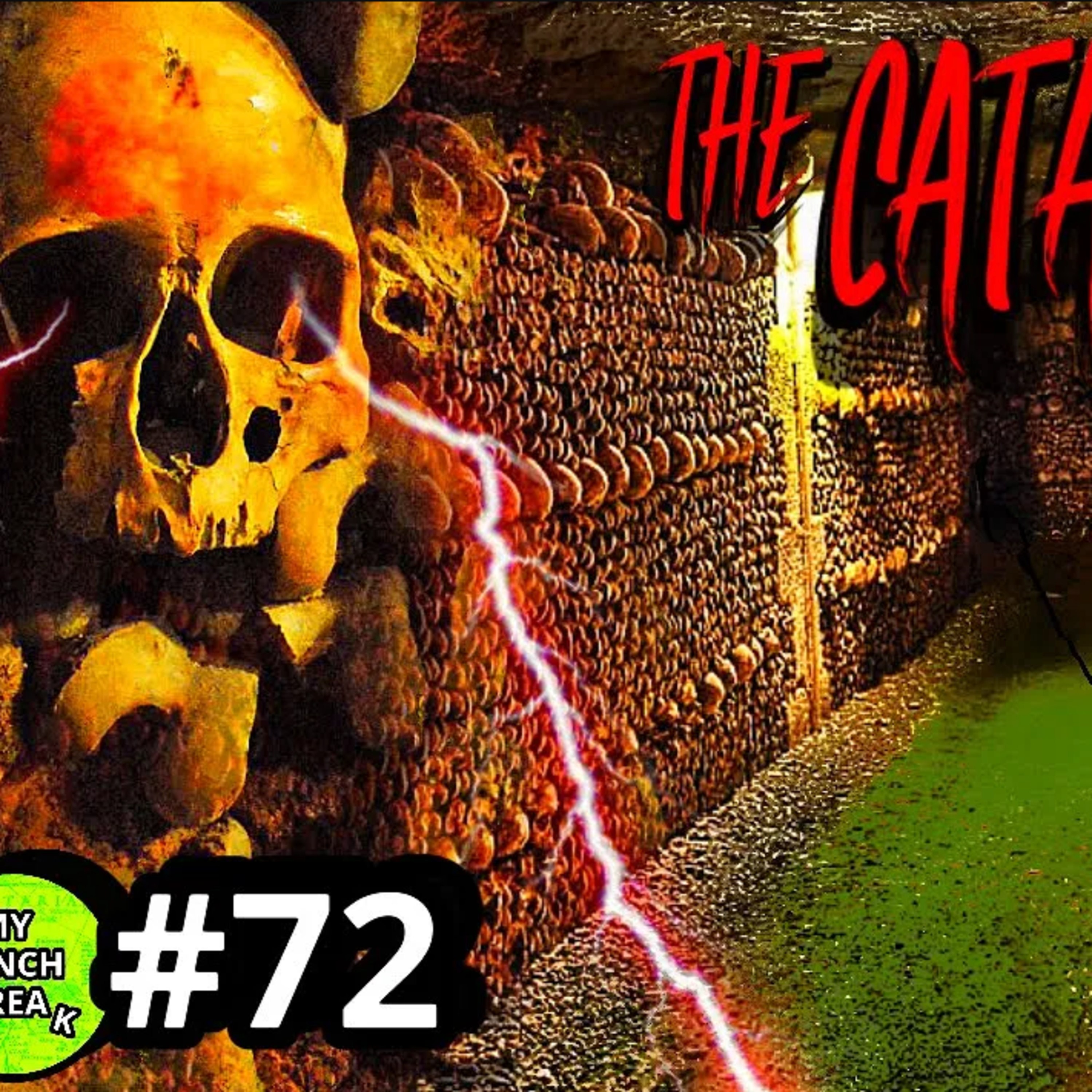 The Catacombs - Pt 1