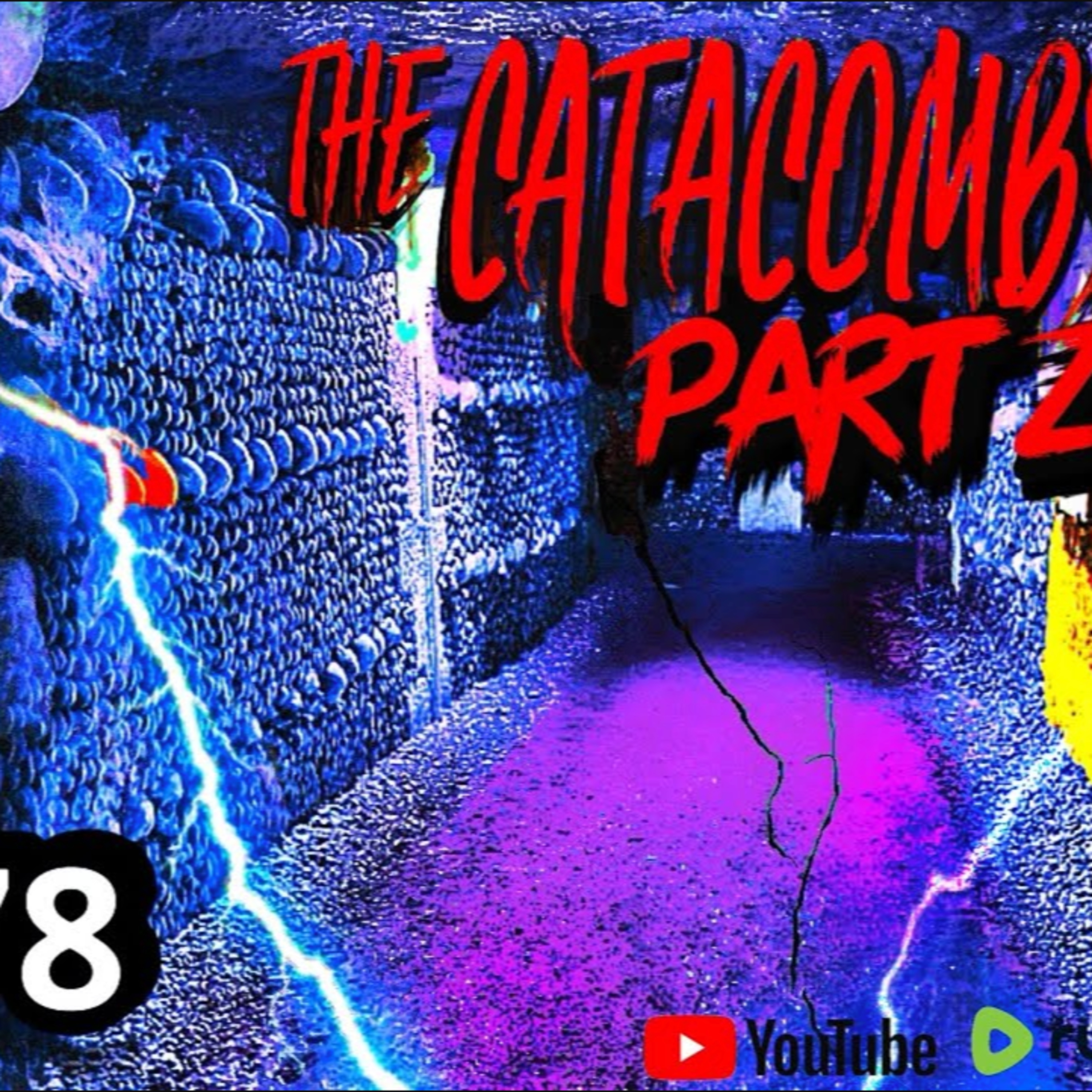 The Old World is in The Catacombs? - Part 2