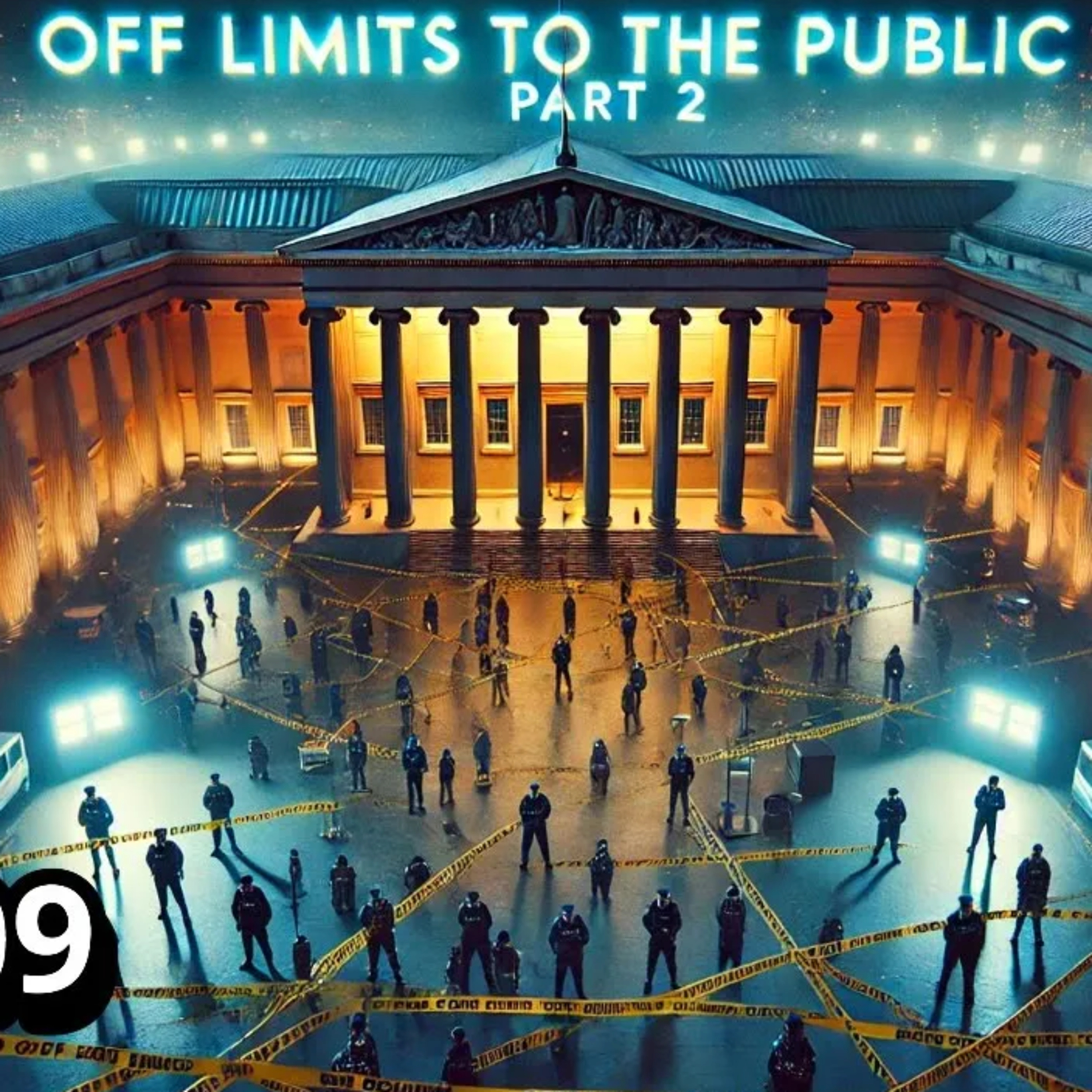 Off Limits to the Public - Pt 2