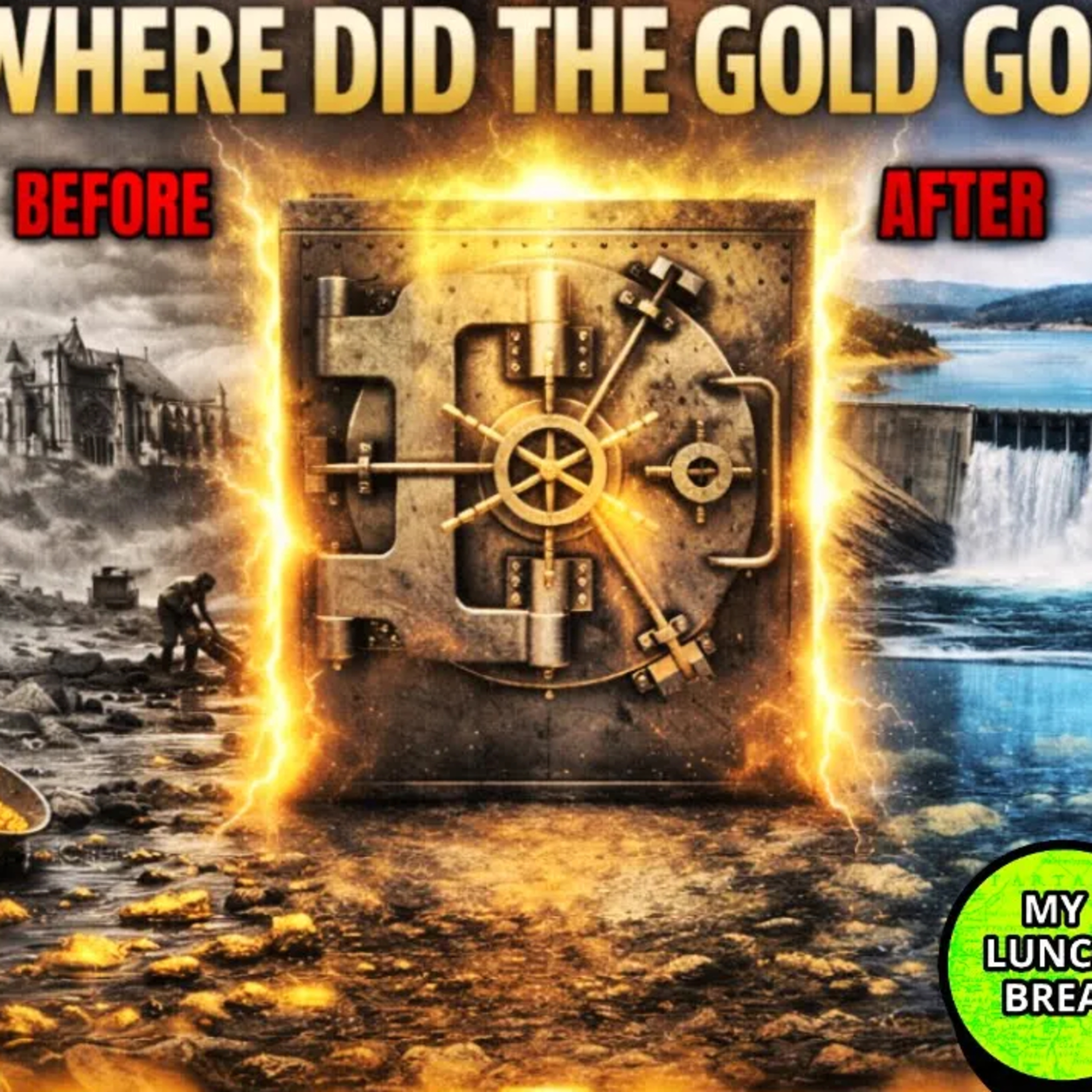 The Dam Gold Rush. Sinking the Gold episode artwork