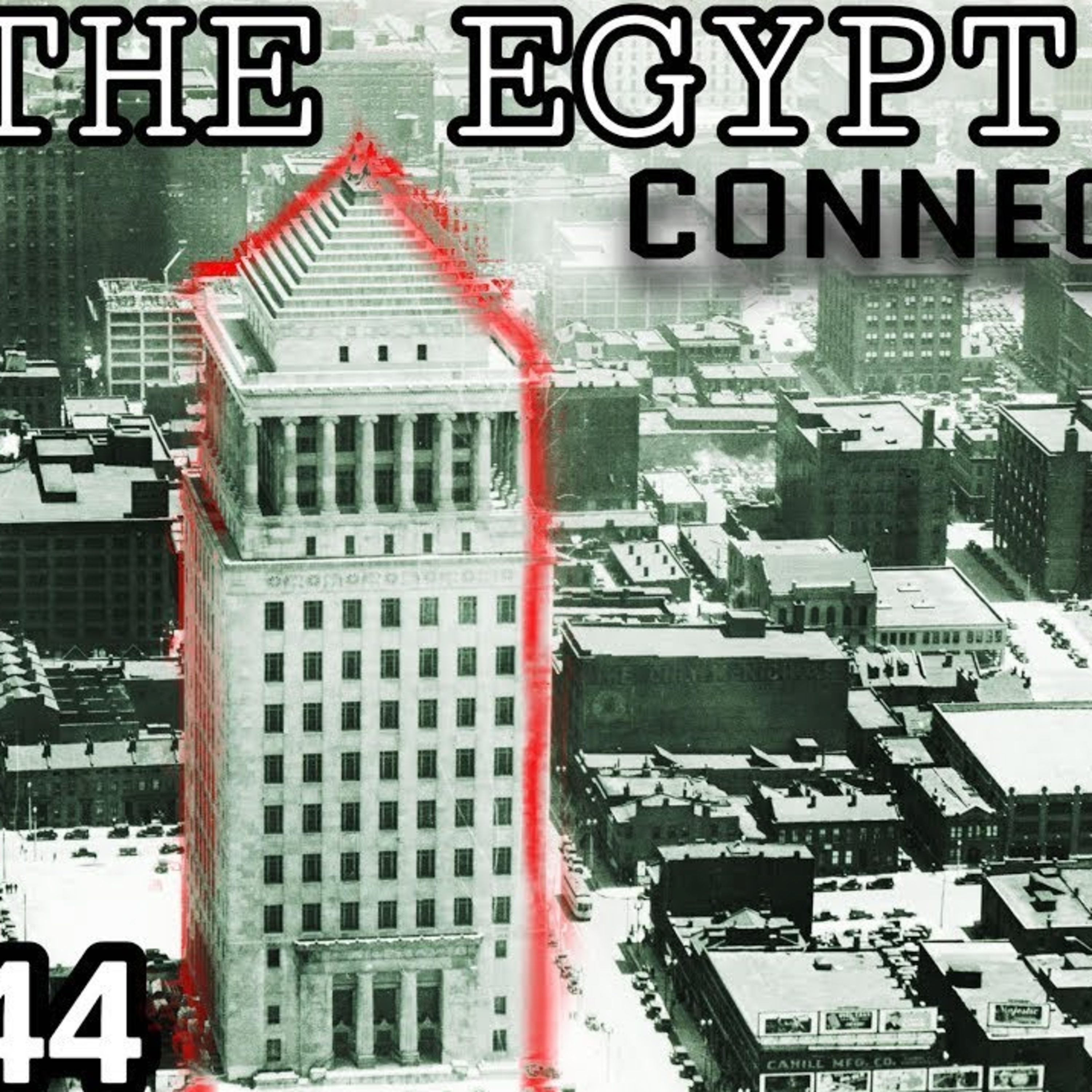 St. Louis, The Gateway to Egypt Pt. 1 episode artwork
