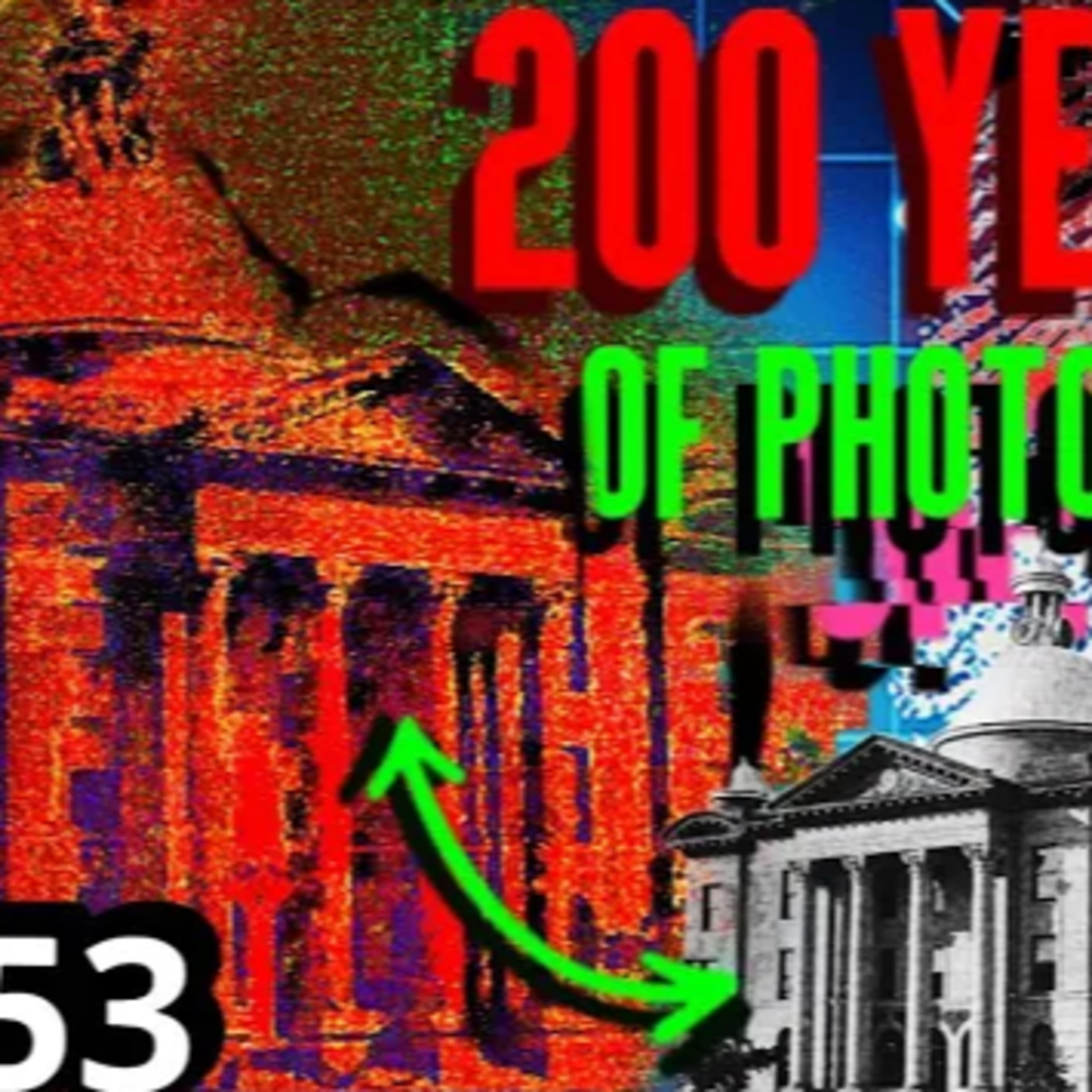 200 Years of Photo Manipulation? episode artwork
