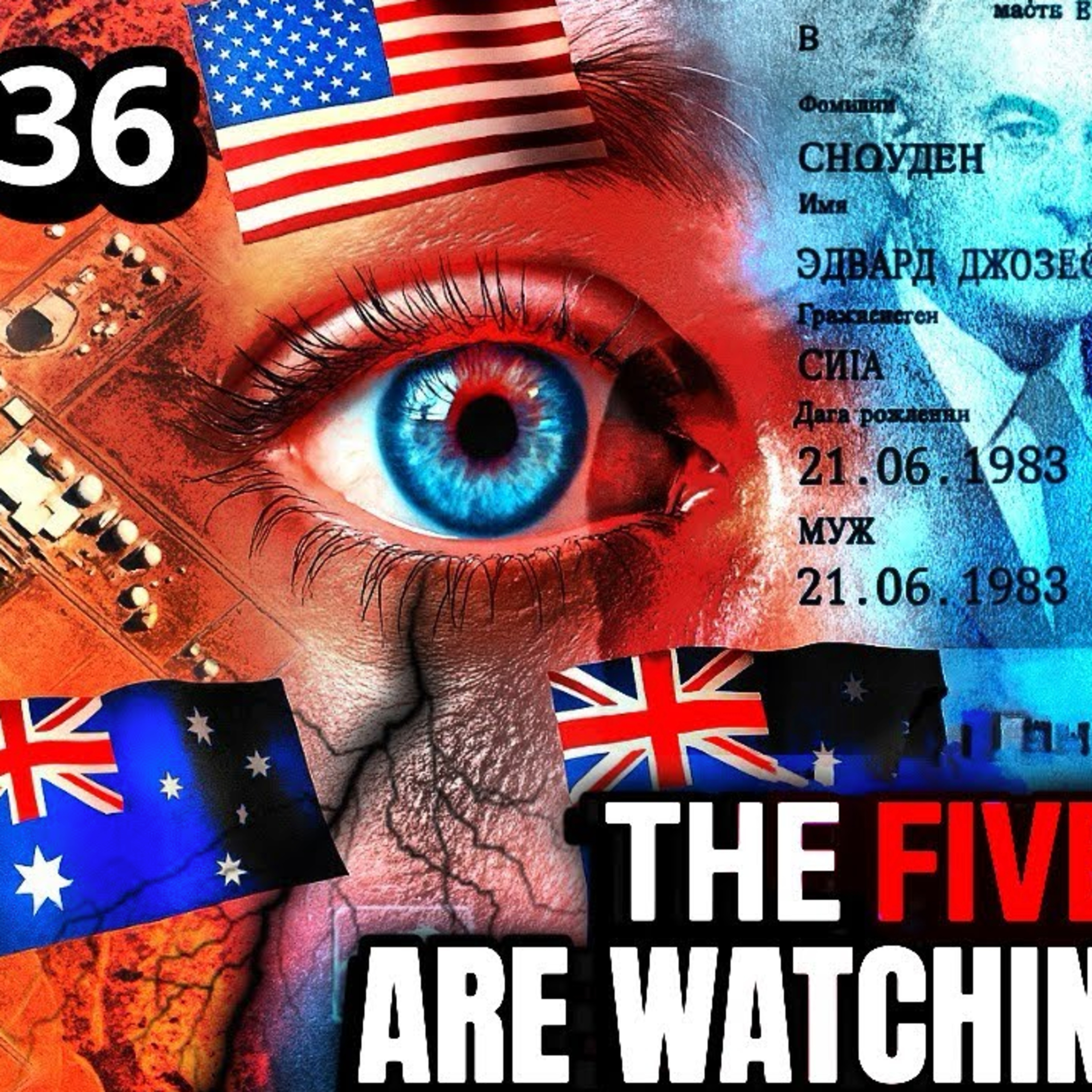 5 Eyes Are Watching You - Pt 1 episode artwork