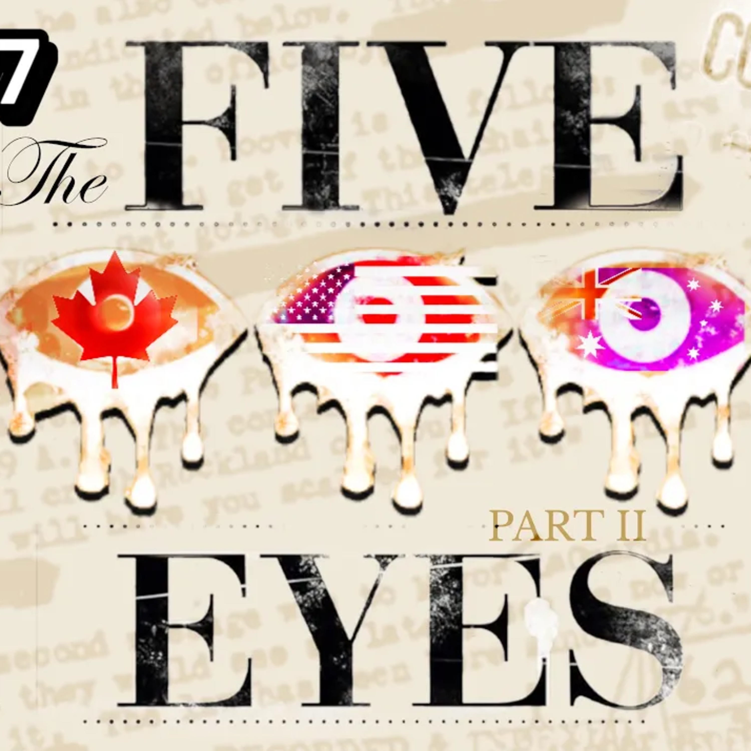 5 Eyes Are Watching You - Pt 2 episode artwork