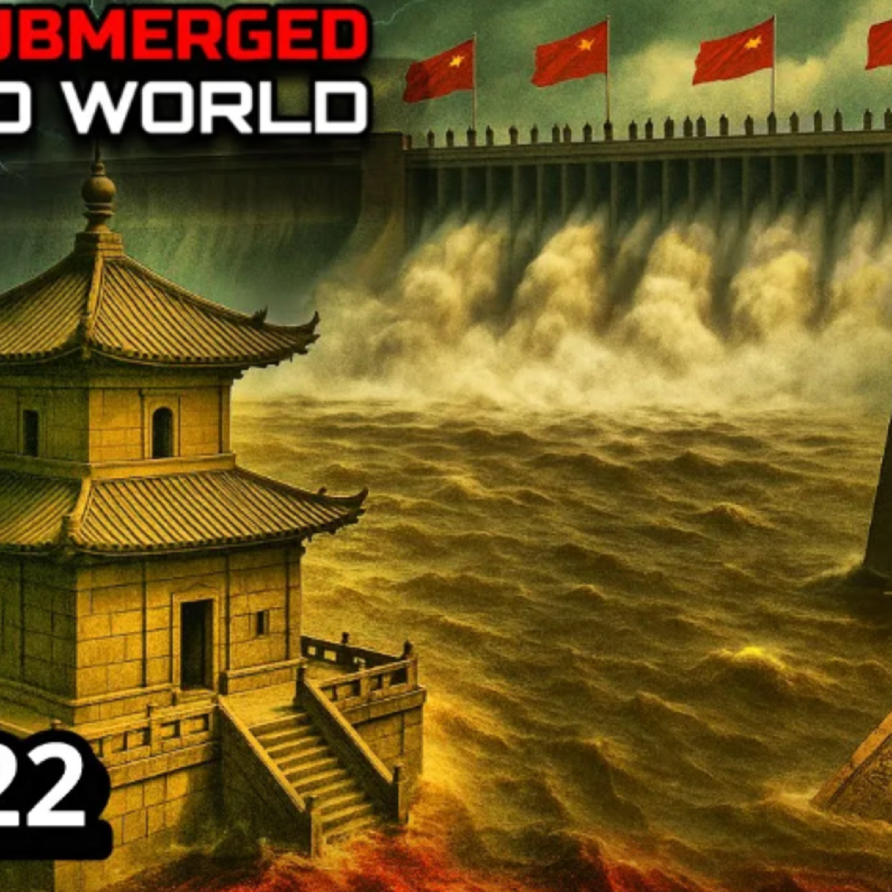 Dams Destroyed China episode artwork