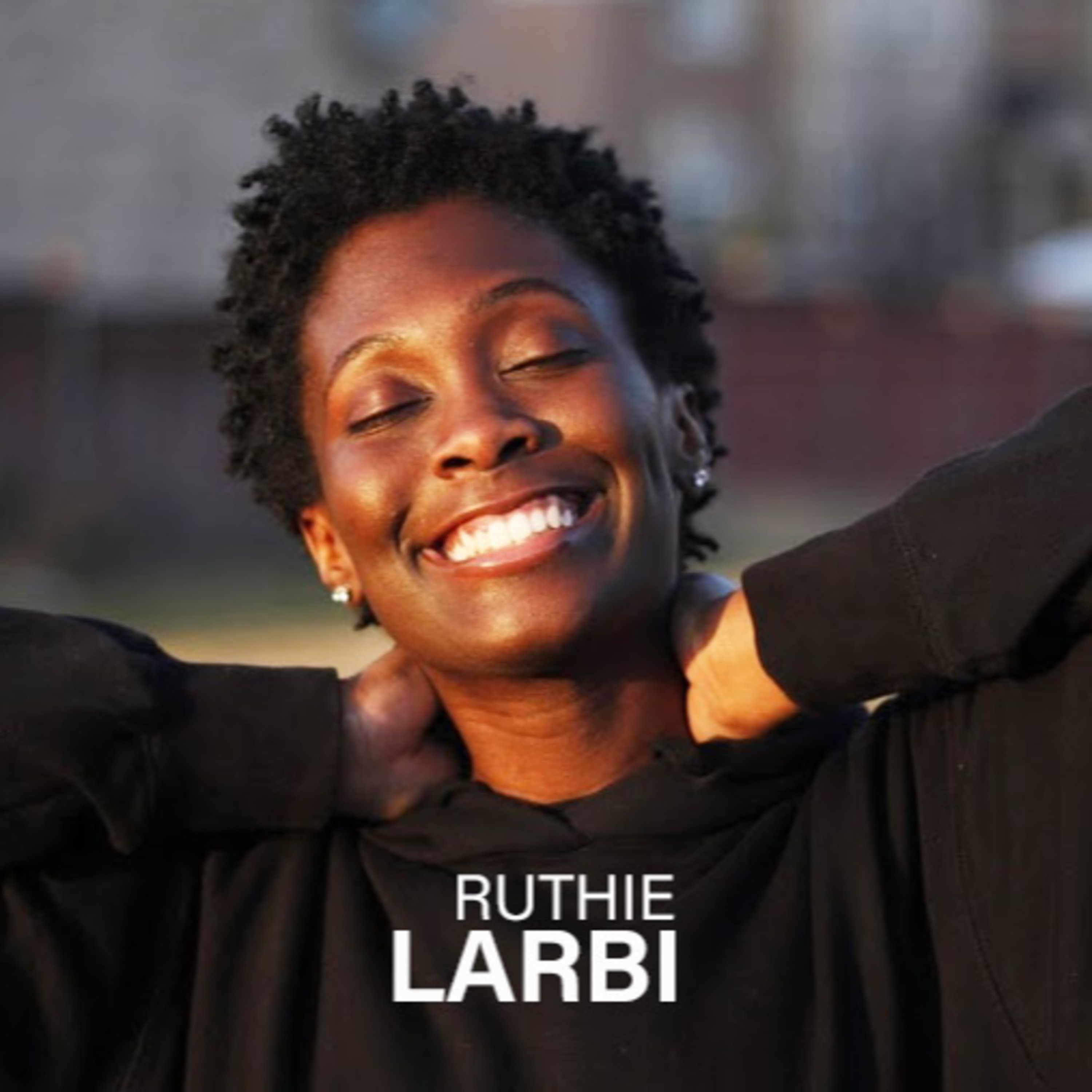 Journeys In Melody - Episode 23 | Ruthie Larbi - Christian Pop/R&B Singer & Songwriter (Canada) episode artwork