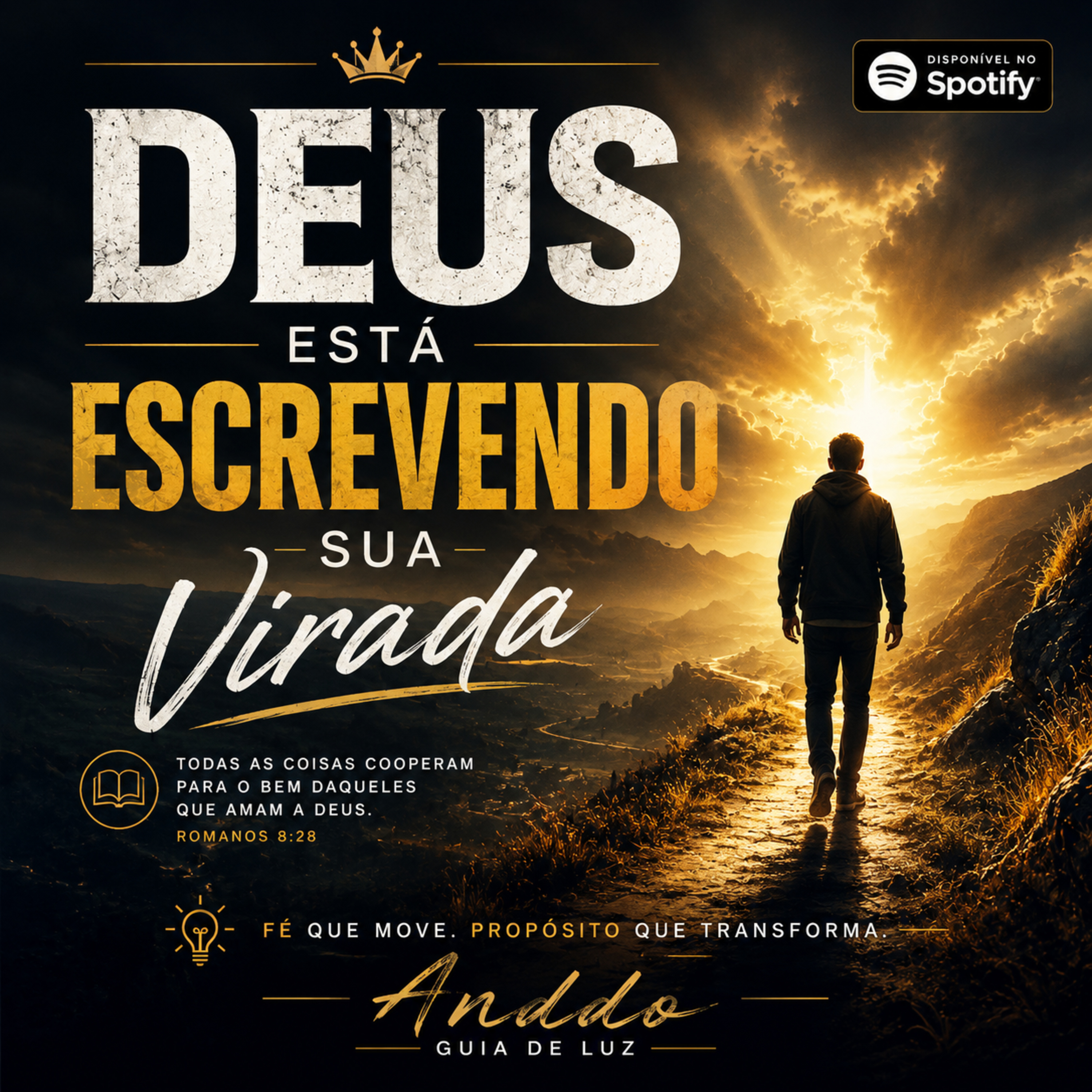 DEUS ESTÁ ESCREVENDO SUA VIRADA