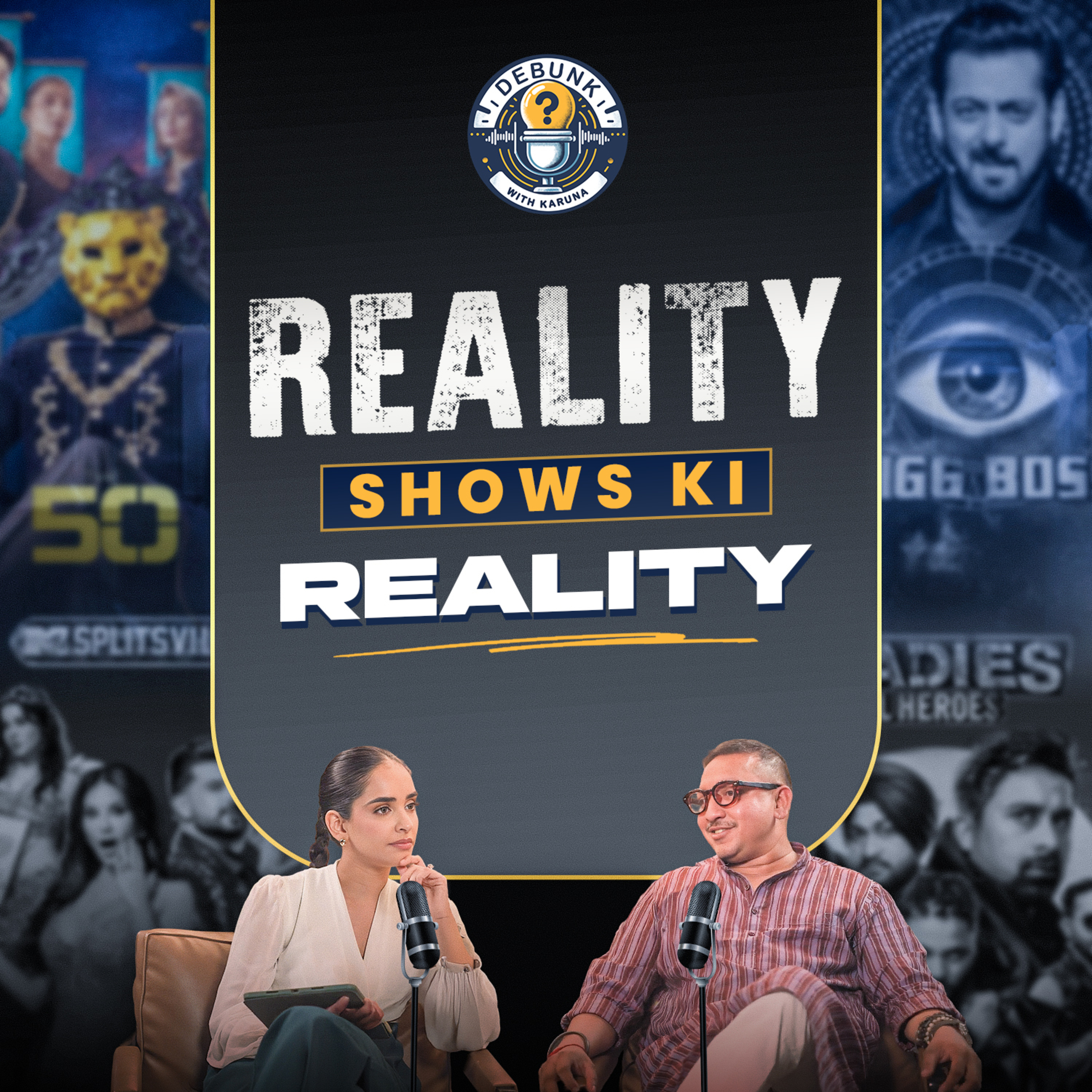 Are Reality Shows Real? The Unfiltered Truth | Rahul Sarangi | Debunk With Karuna episode artwork