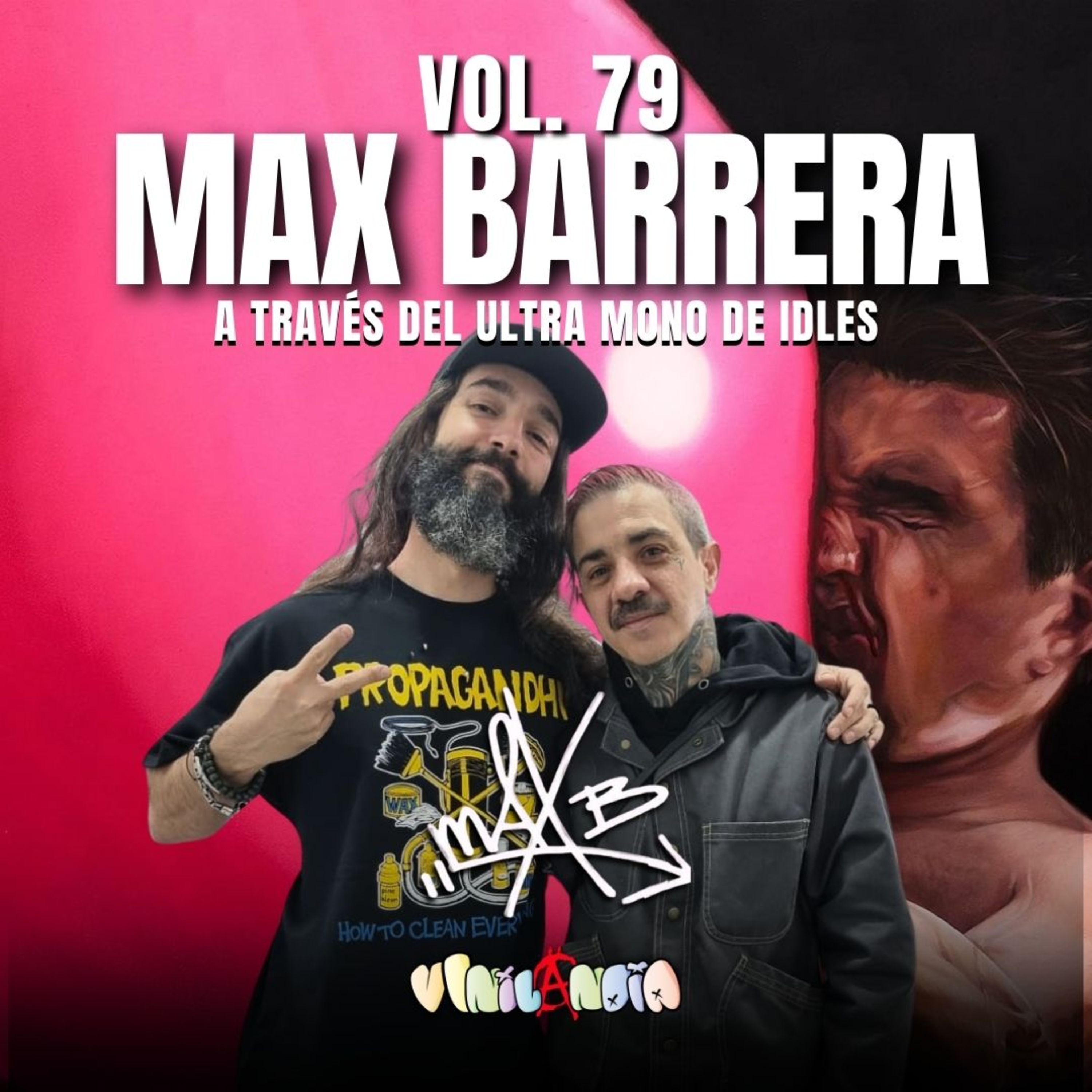 VINILANDIA Vol.79 - MAX BARRERA PRO SKATER a través de ULTRA MONO de IDLES -