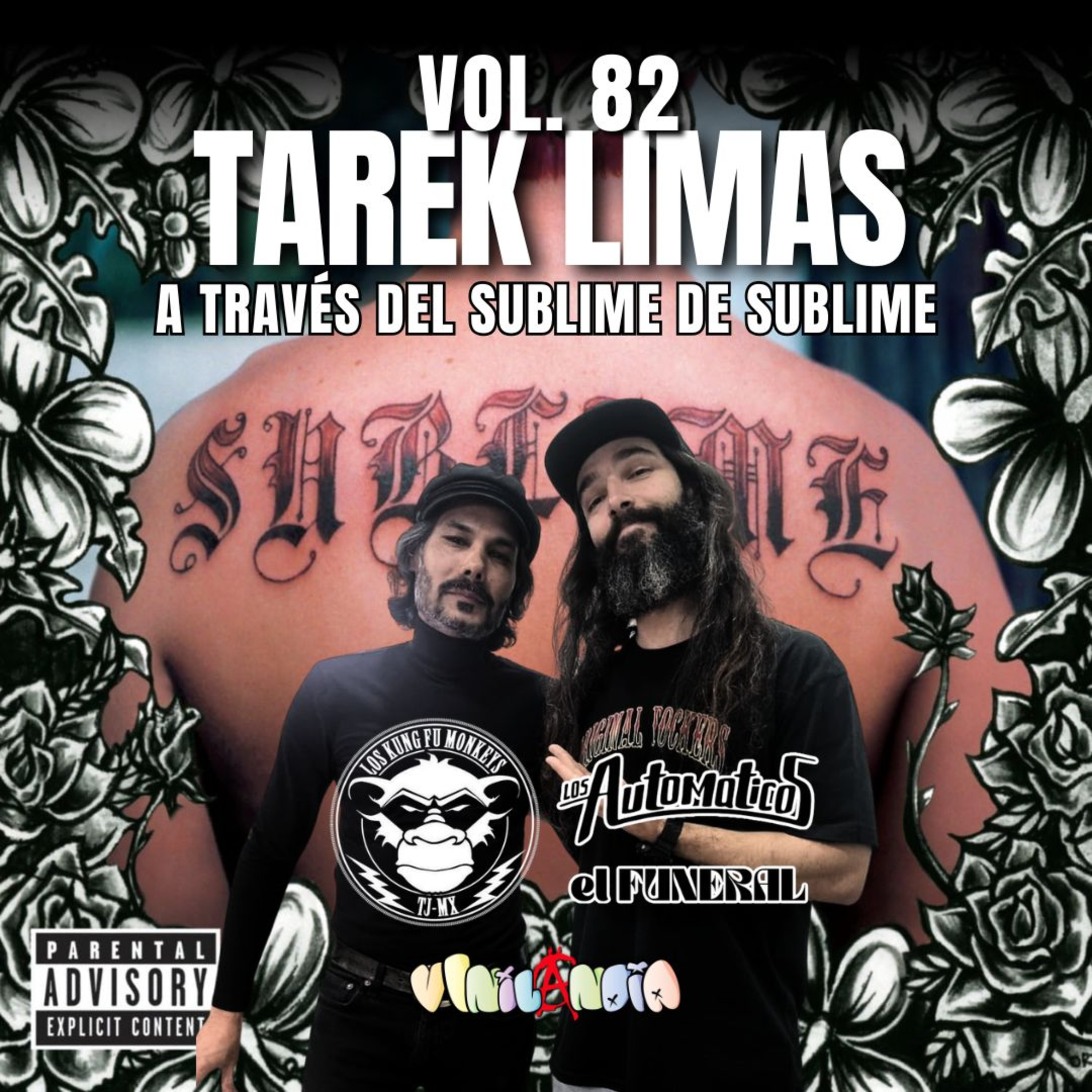 VINILANDIA Vol.82 - TAREK de LOS KUNG FU MONKEYS, LOS AUTOMÁTICOS y EL FUNERAL a través de SUBLIME -