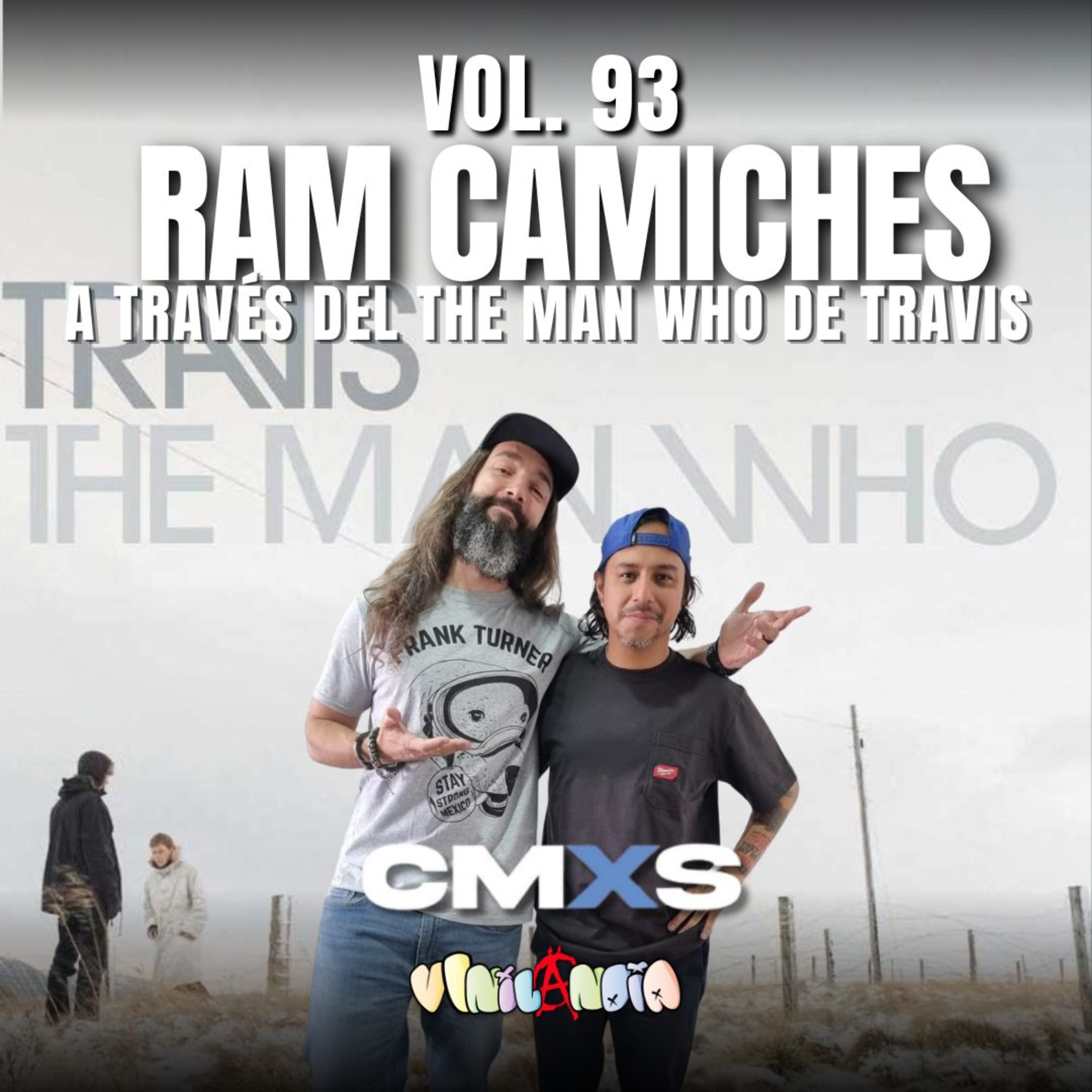 VINILANDIA Vol.91 - RAM de CAMICHES a través de THE MAN WHO de TRAVIS -