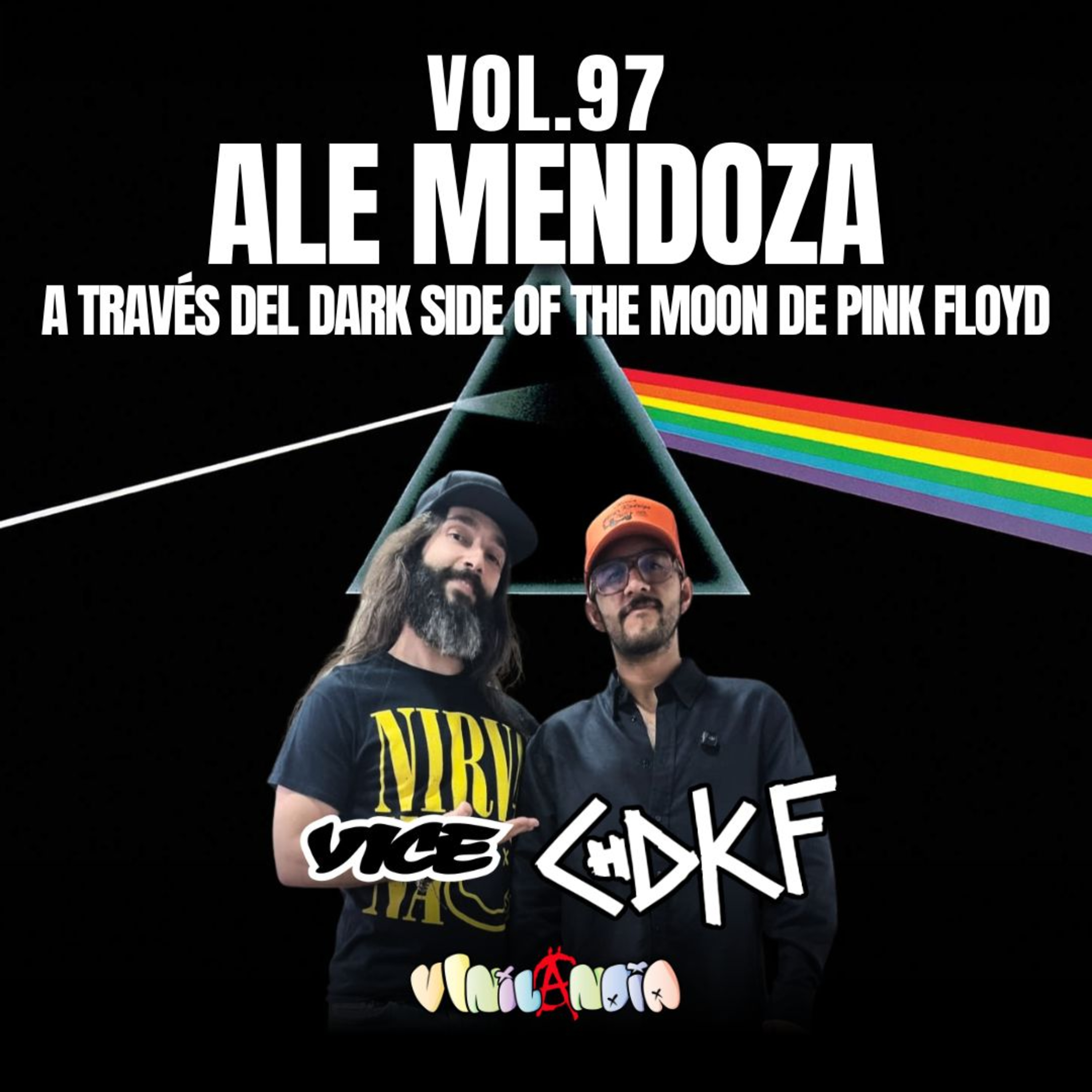 VINILANDIA Vol.97 - ALE MENDOZA del CHDKF a través del DARK SIDE OF THE MOON de PINK FLOYD -