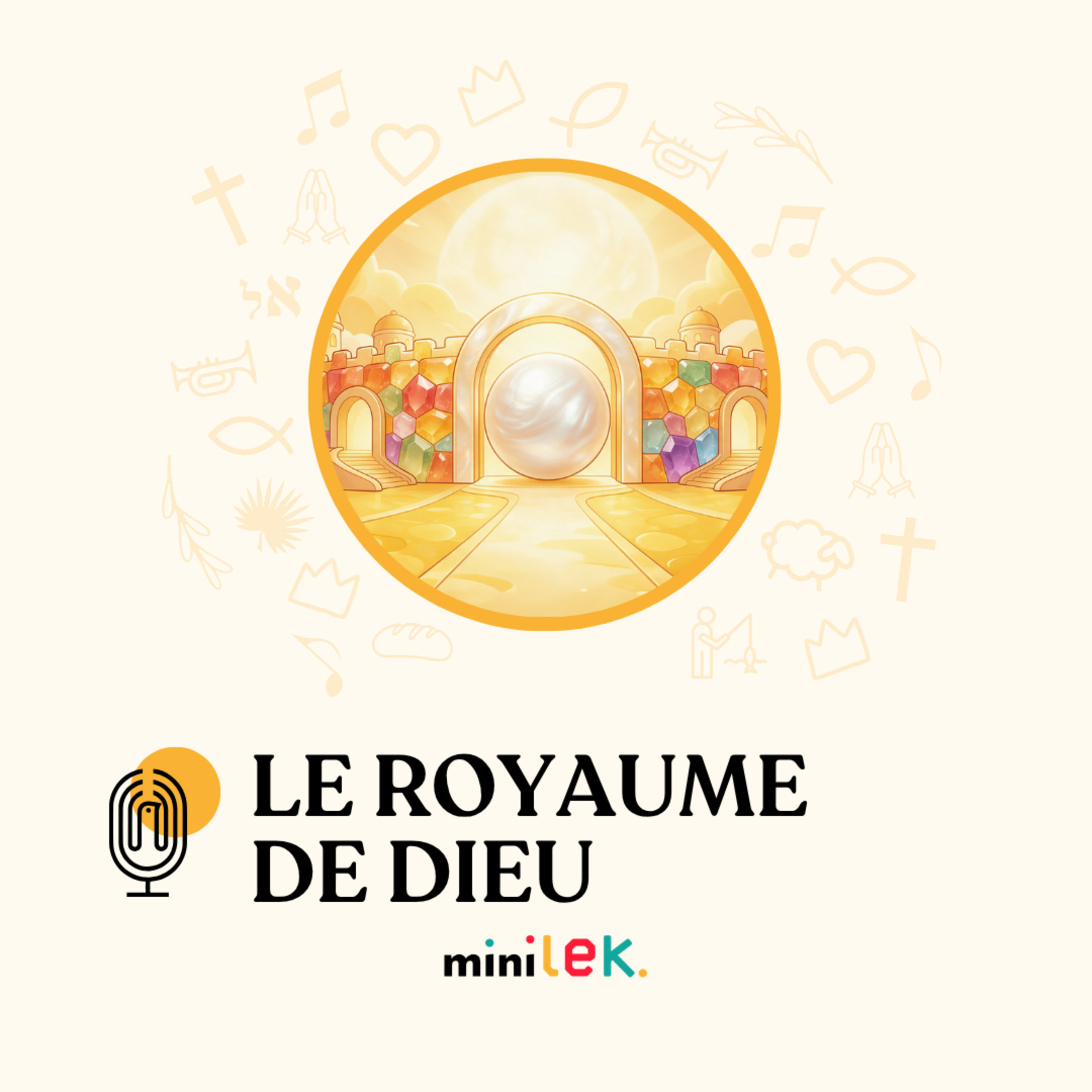 Le Royaume de Dieu - Le Temps des Mini'