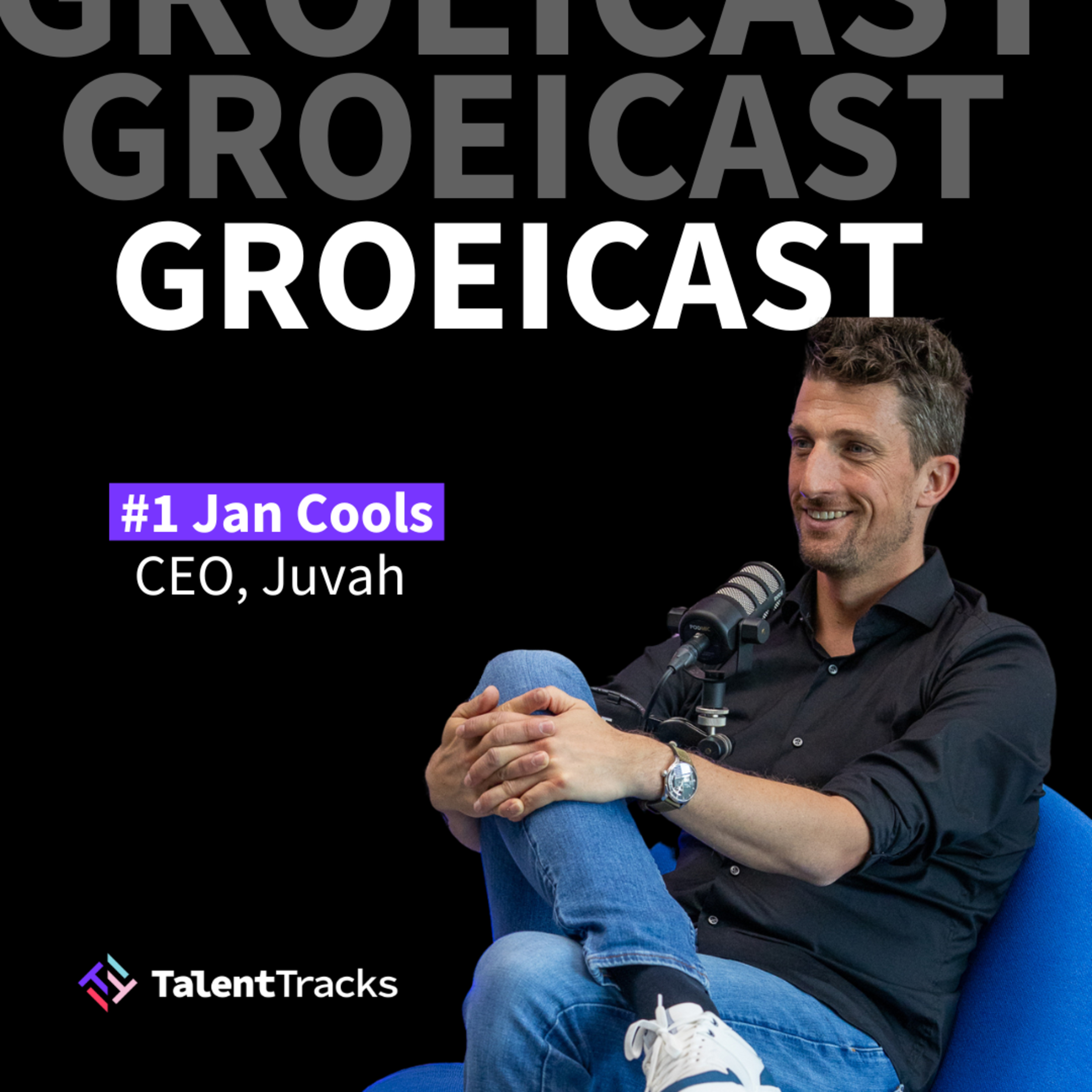 #1 - Jan Cools - CEO, Juvah - Hoe laat je +100 medewerkers dagelijks groeien? episode artwork