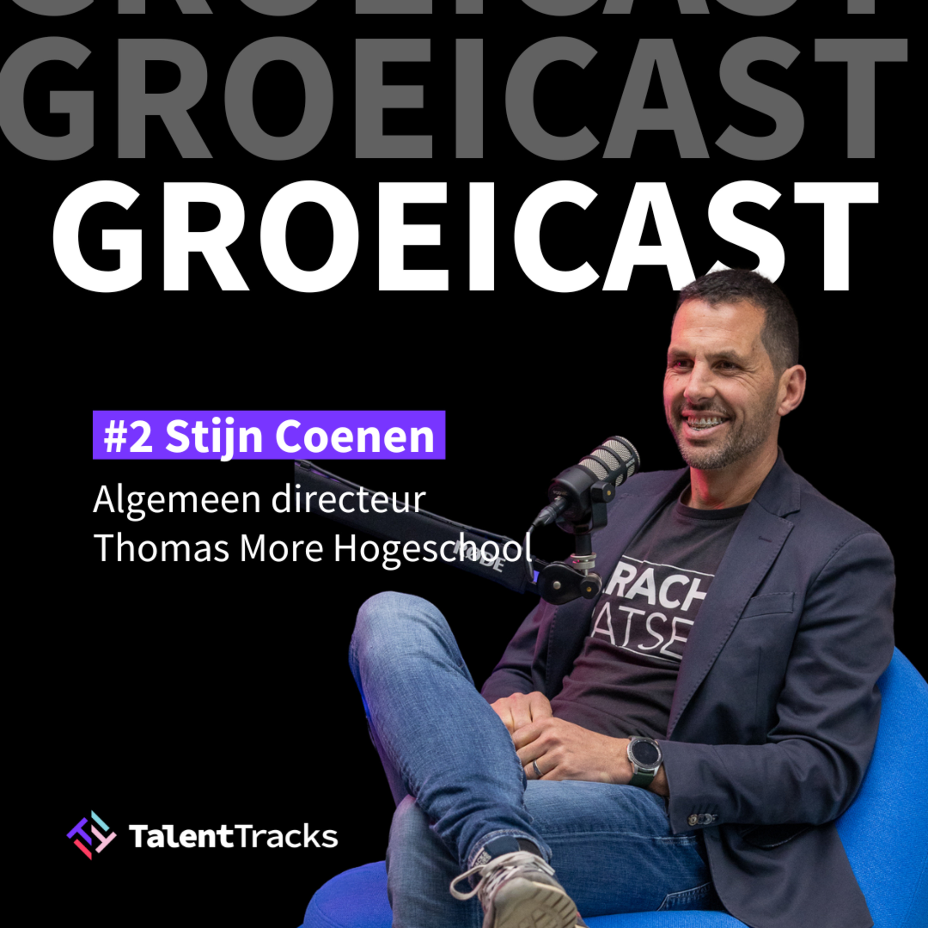 #2 - Stijn Coenen - Algemeen Directeur, Thomas More Hogeschool - Hoe verandert leren? episode artwork