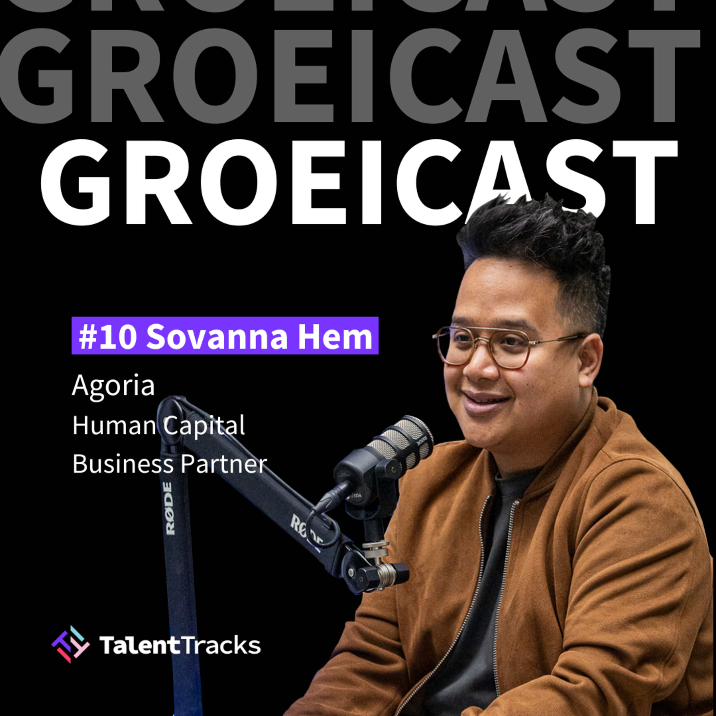 #10 - Sovanna Hem - Human Capital Business Partner - Waarom is psychologische veiligheid belangrijk op de werkvloer? episode artwork