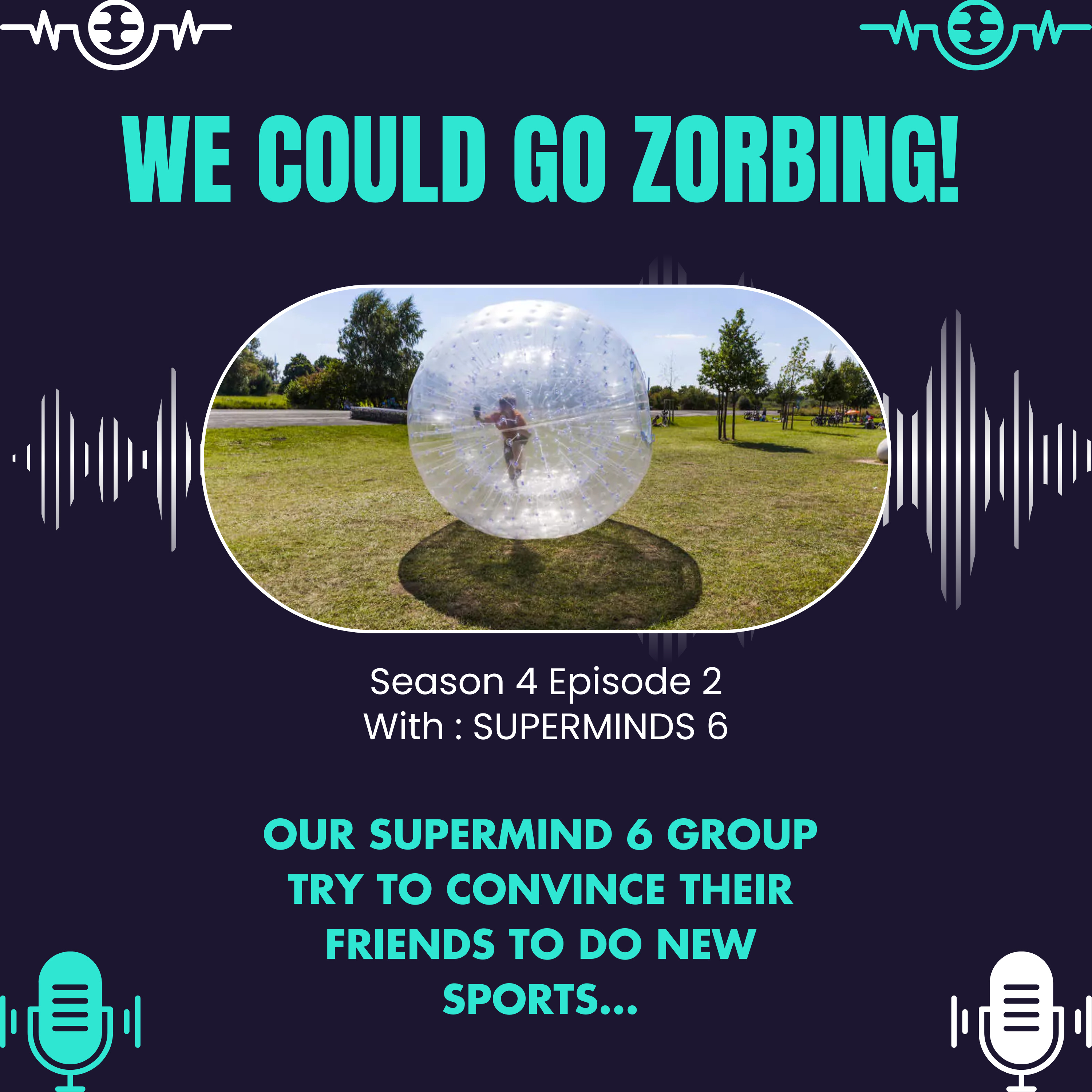 We could go zorbing! episode artwork