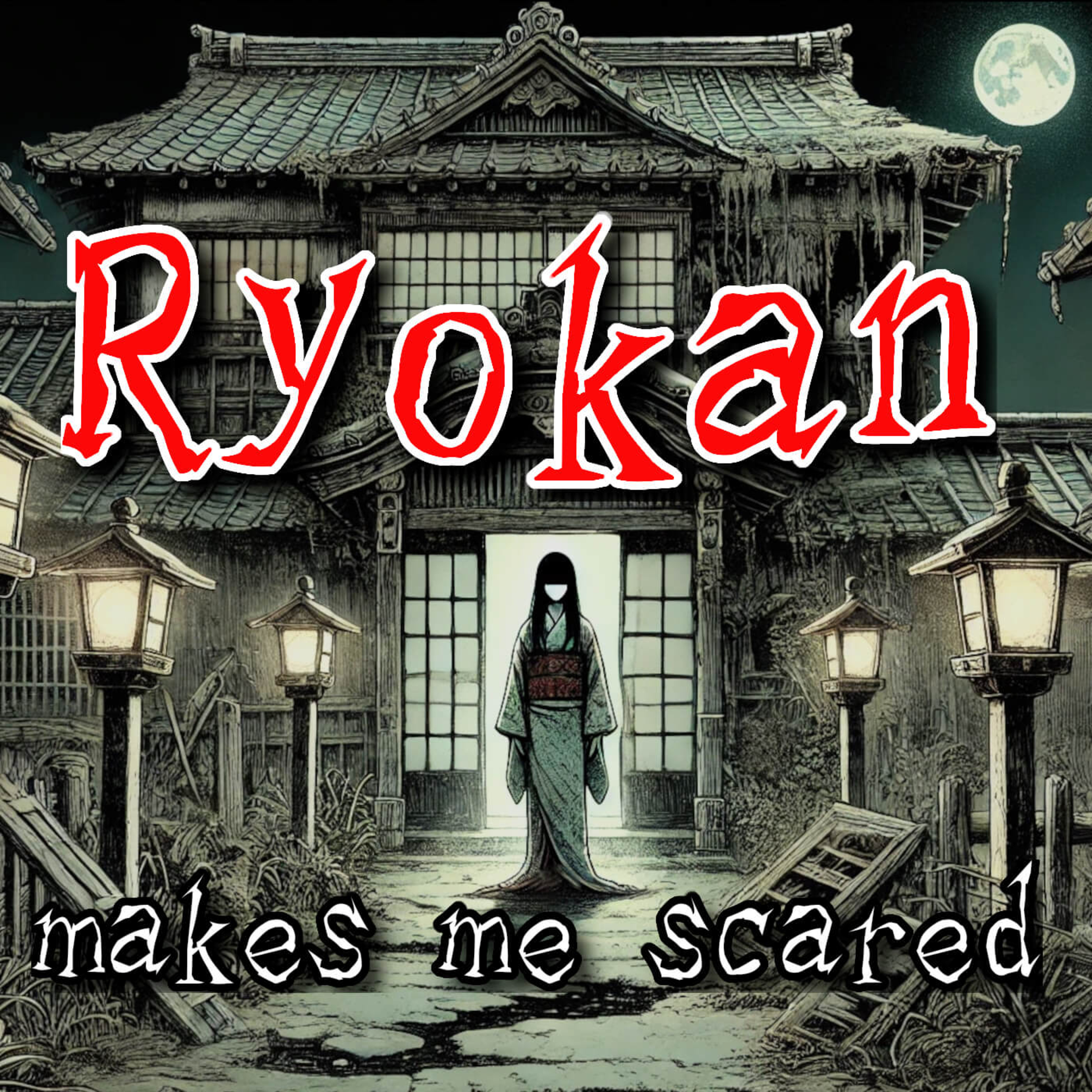 #44 Japanese Ryokan makes me scared (2 scary stories included) episode artwork