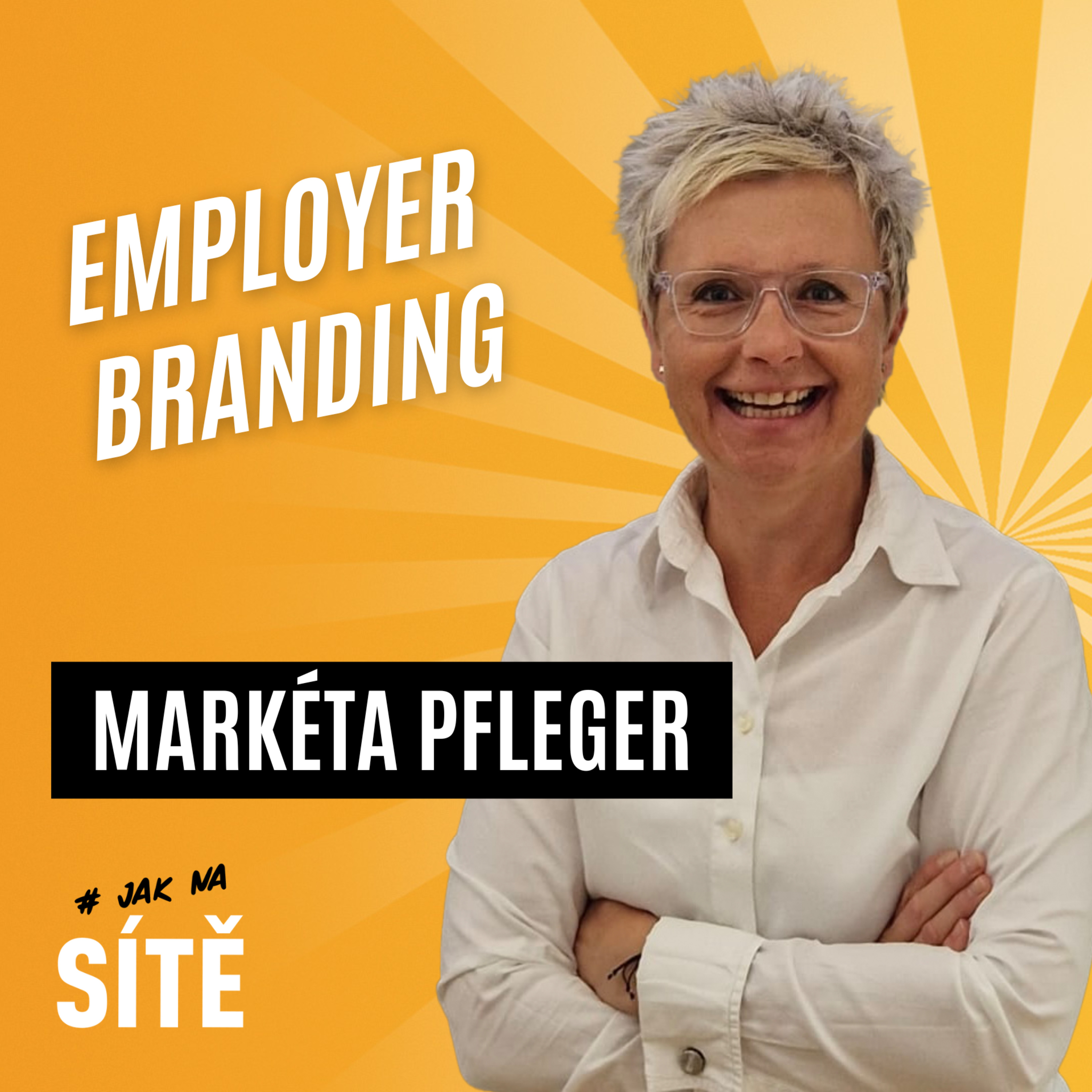 Markéta Pfleger: Employer branding episode artwork