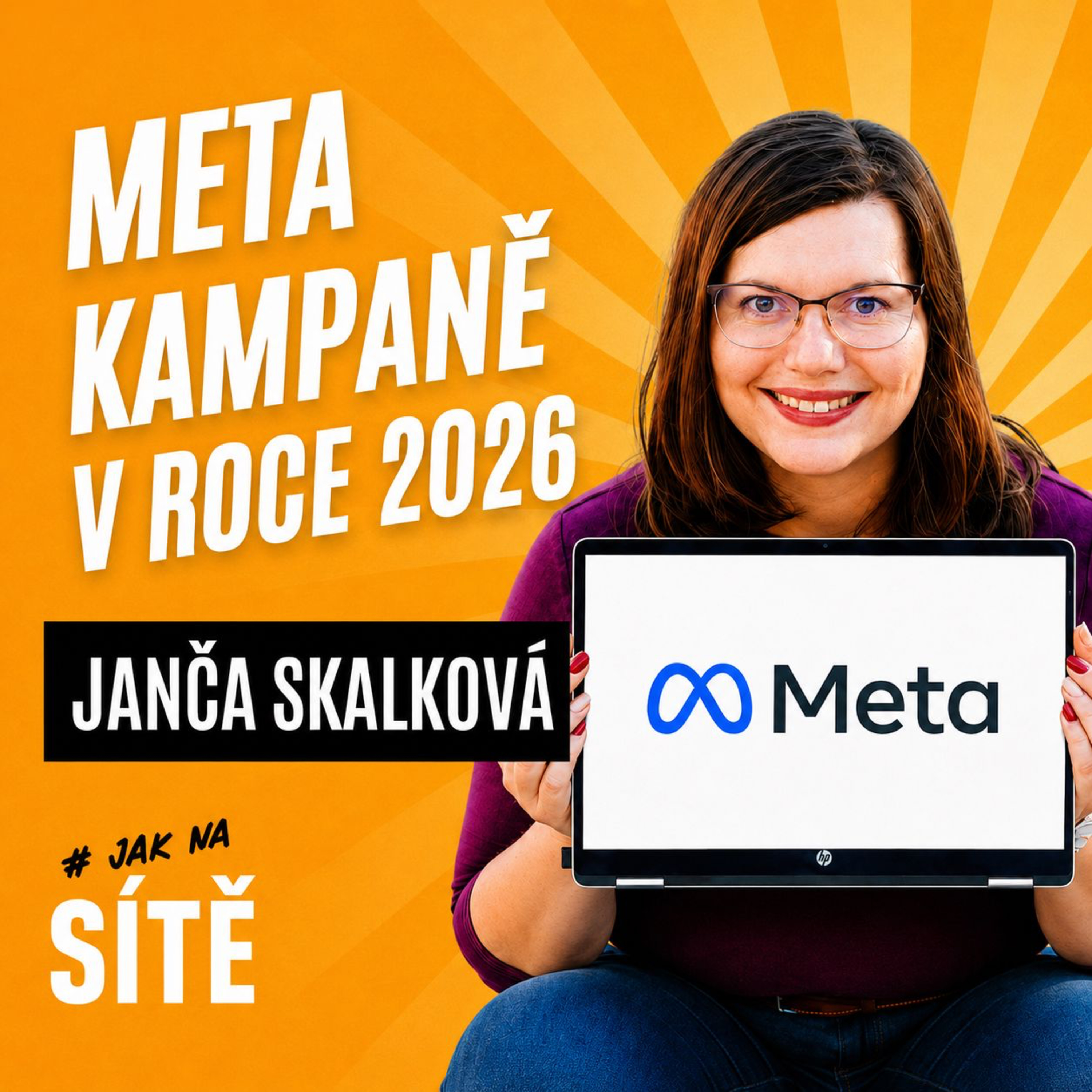 Janča Skalková: Jak na Meta kampaně v roce 2026 episode artwork